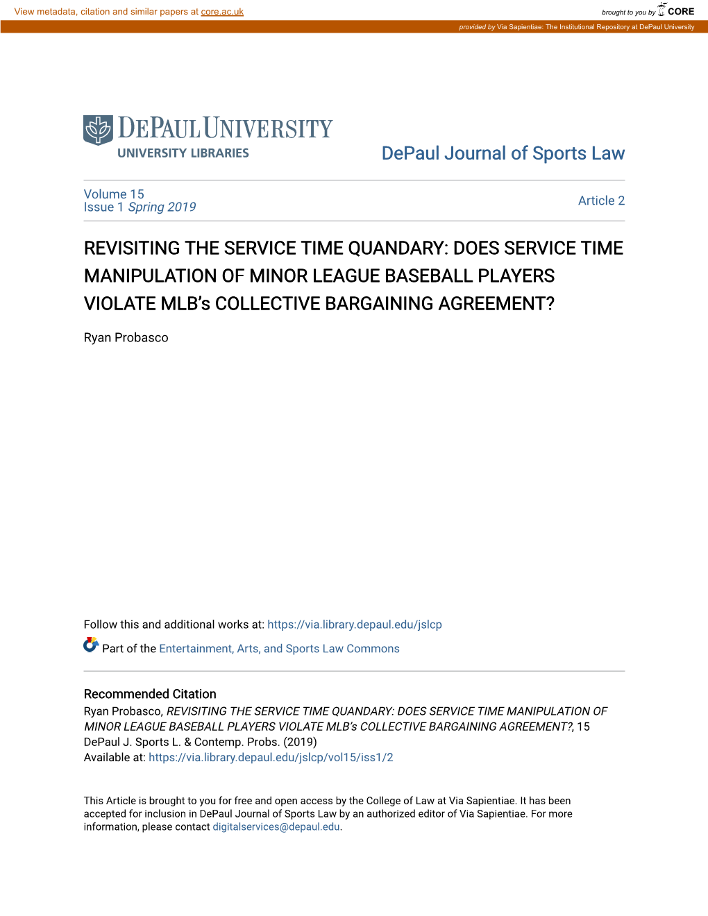 REVISITING the SERVICE TIME QUANDARY: DOES SERVICE TIME MANIPULATION of MINOR LEAGUE BASEBALL PLAYERS VIOLATE MLB’S COLLECTIVE BARGAINING AGREEMENT?