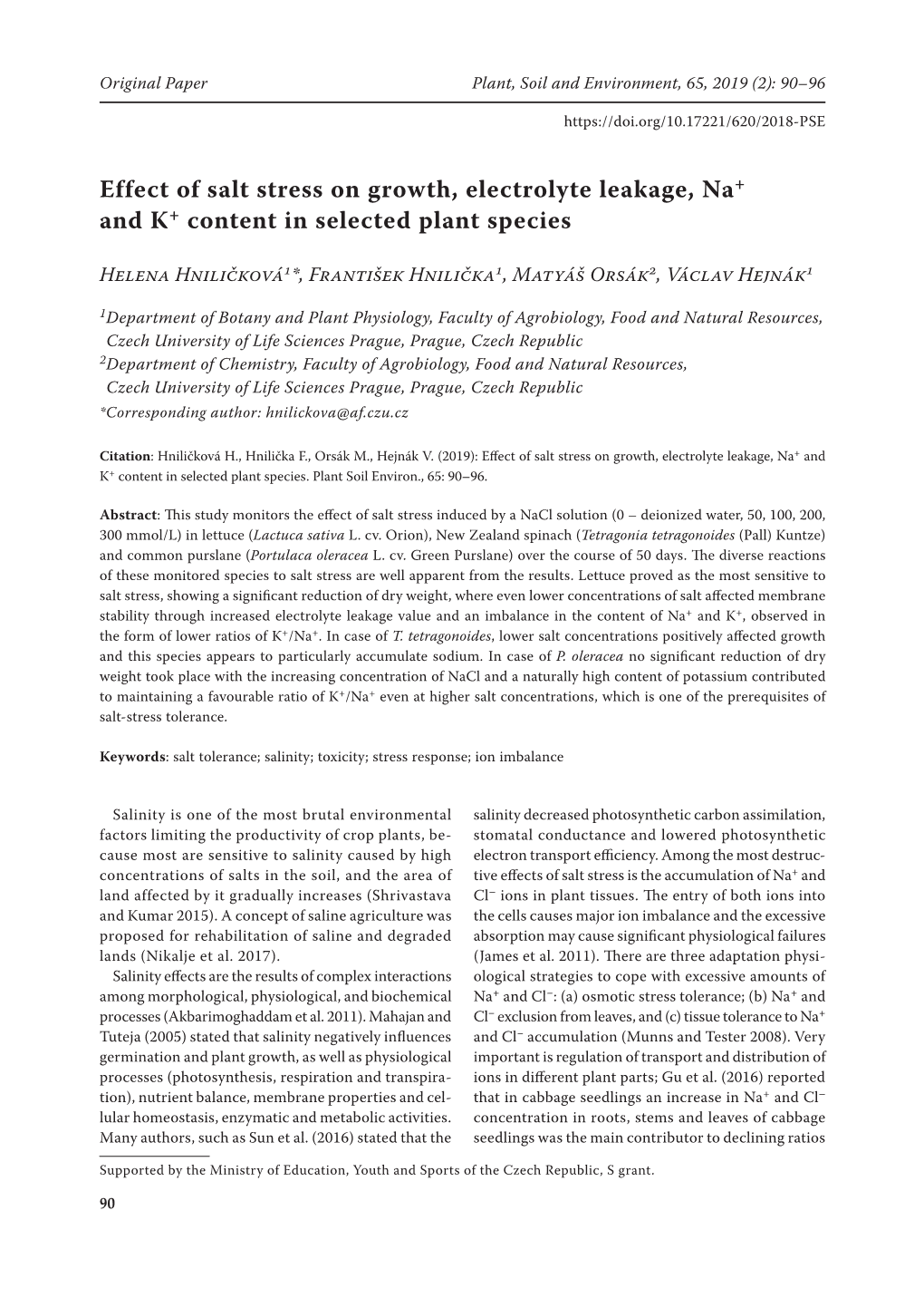 Effect of Salt Stress on Growth, Electrolyte Leakage, Na+ and K+ Content in Selected Plant Species