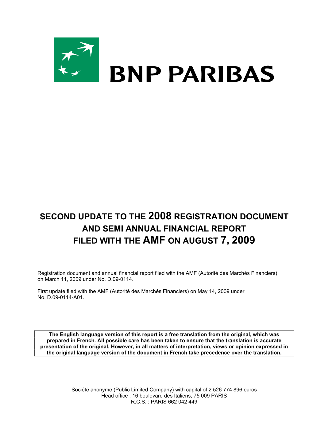 Second Update to the 2008 Registration Document and Semi Annual Financial Report Filed with the Amf on August 7, 2009