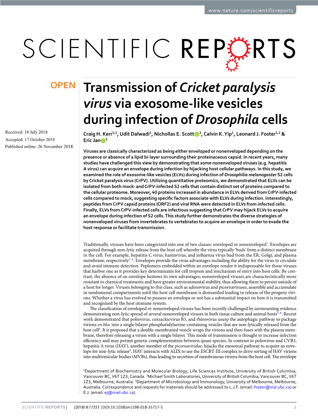 Transmission of Cricket Paralysis Virus Via Exosome-Like Vesicles During Infection of Drosophila Cells Received: 18 July 2018 Craig H