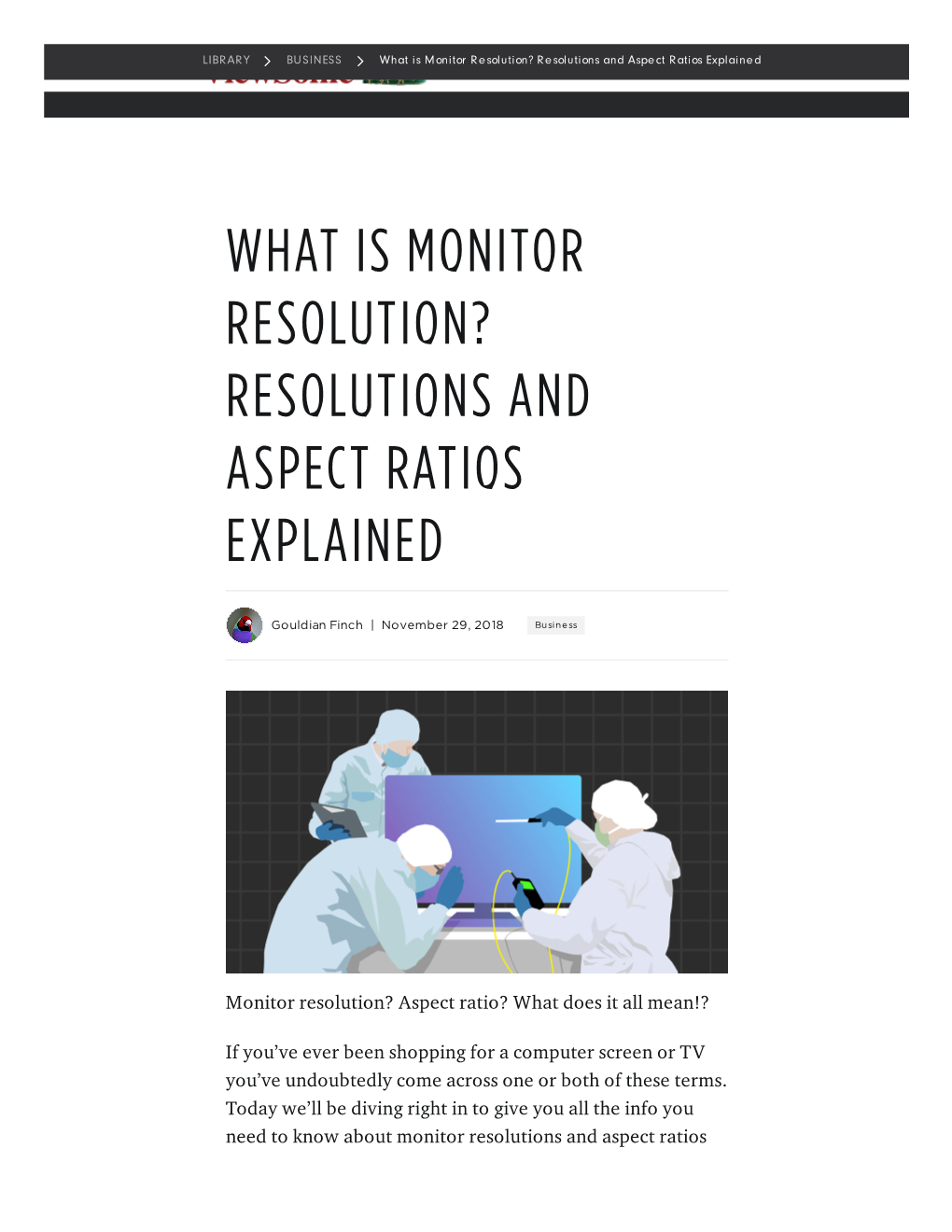 What Is Monitor Resolution? Resolutions and Aspect Ratios Expla�Ined