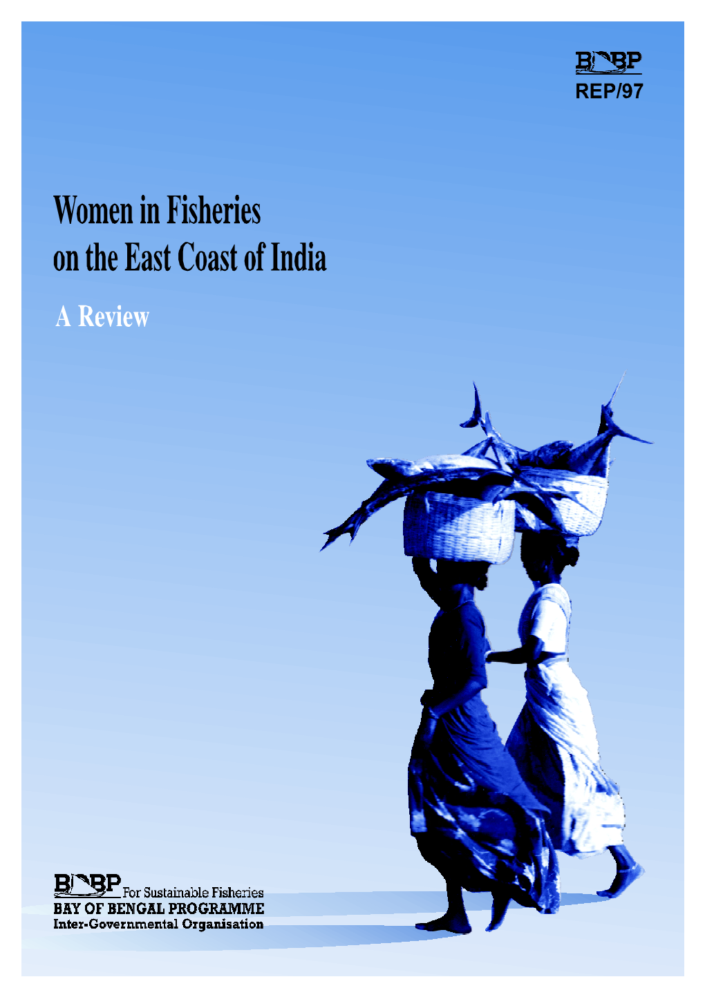 Women in Fisheries on the East Coast of India a Review