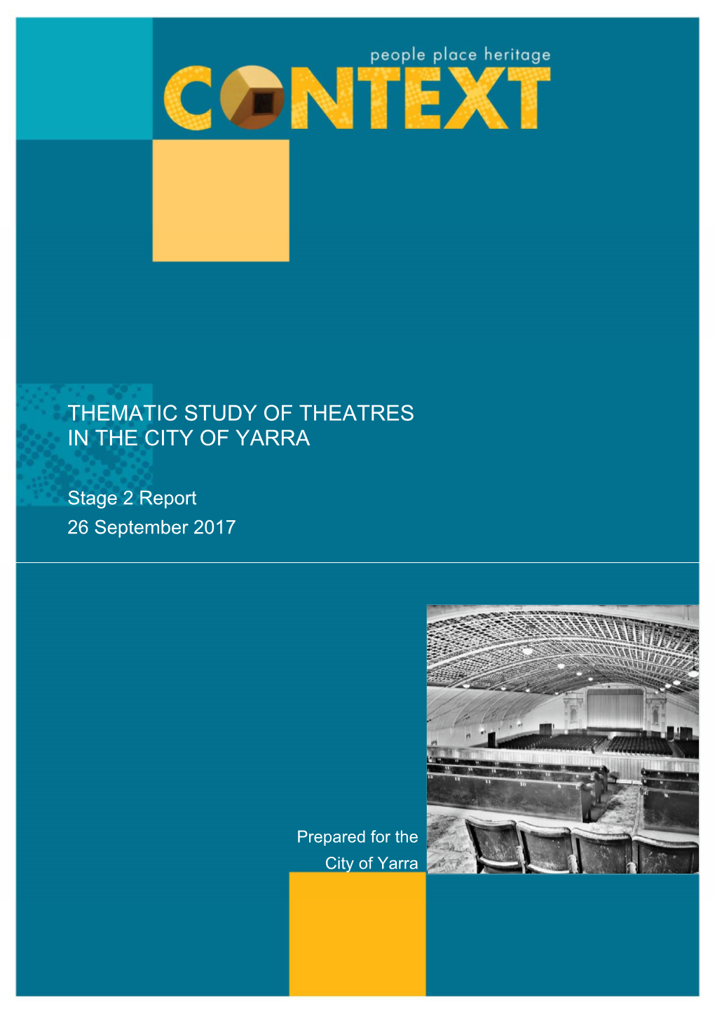Thematic Study of Theatres in the City of Yarra