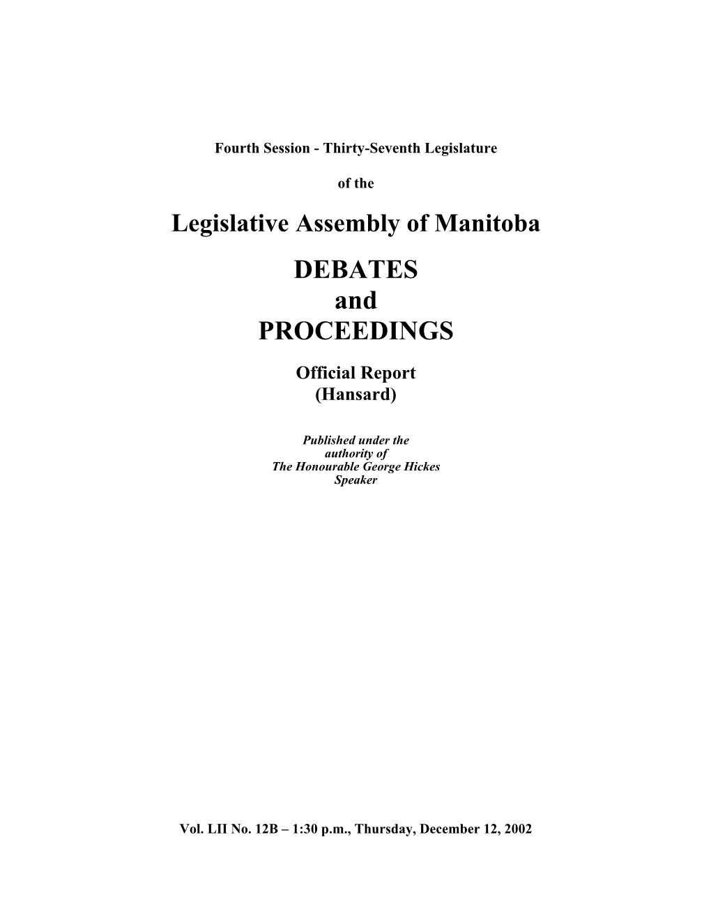 466 LEGISLATIVE ASSEMBLY of MANITOBA December 12, 2002