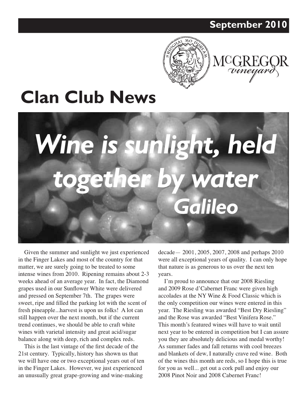 Wine Is Sunlight, Held Together by Water Galileo