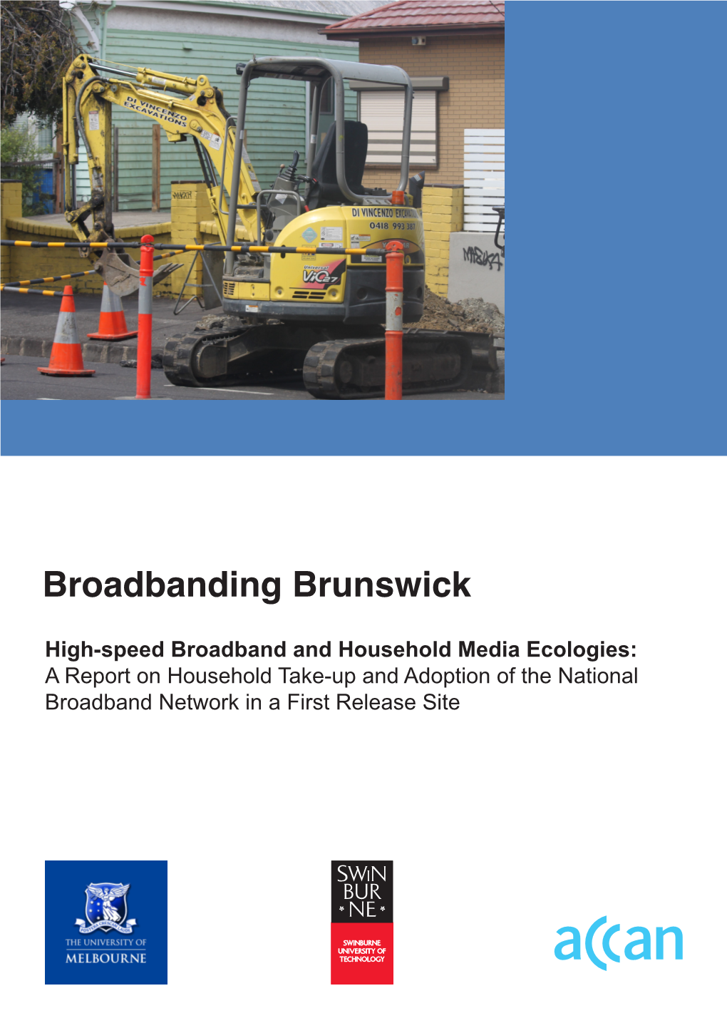 Broadbanding Brunswick