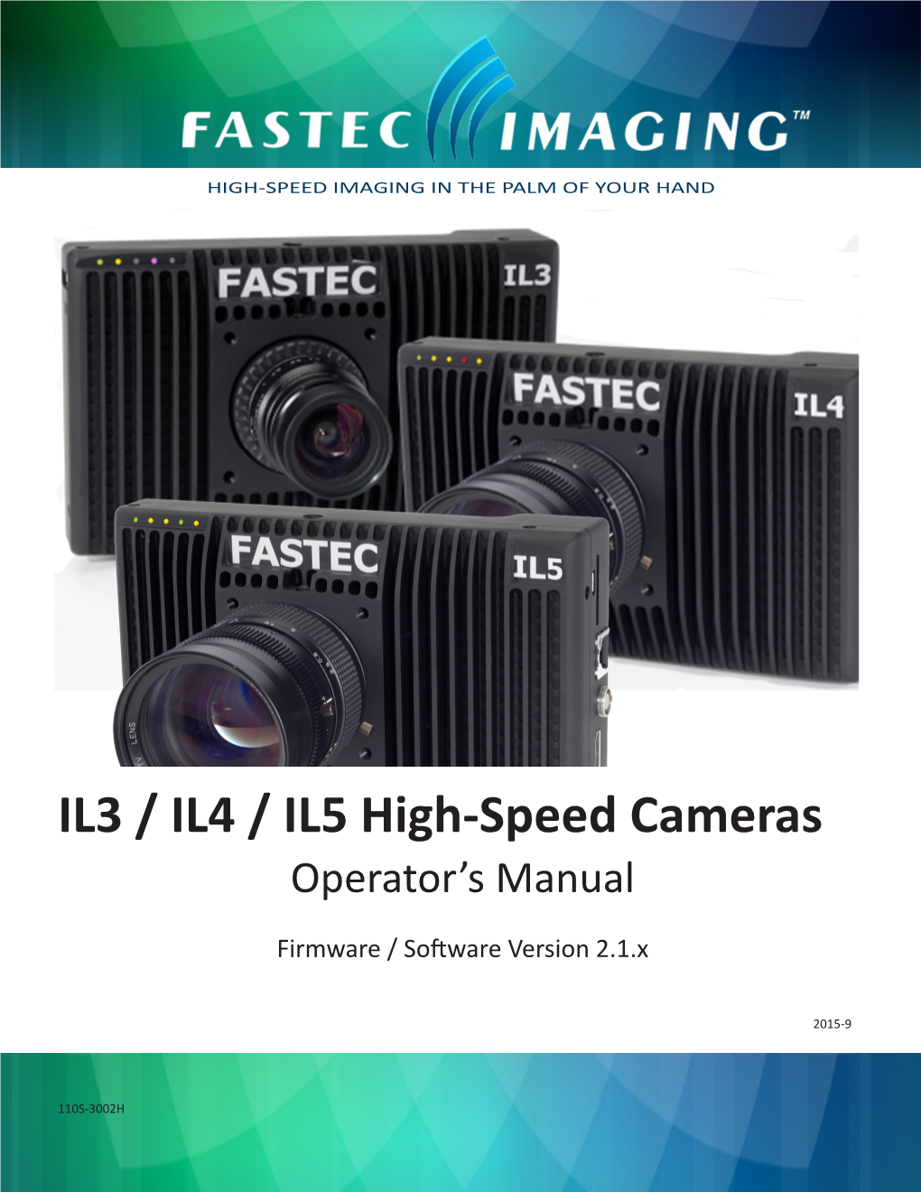 IL3 / IL4 / IL5 High-Speed Cameras Operator’S Manual