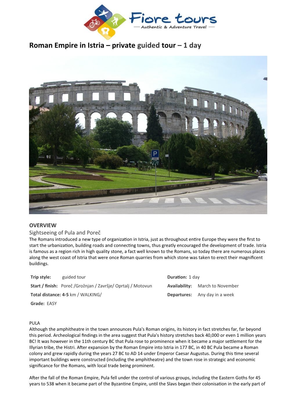 Roman Empire in Istria – Private Guided Tour – 1 Day