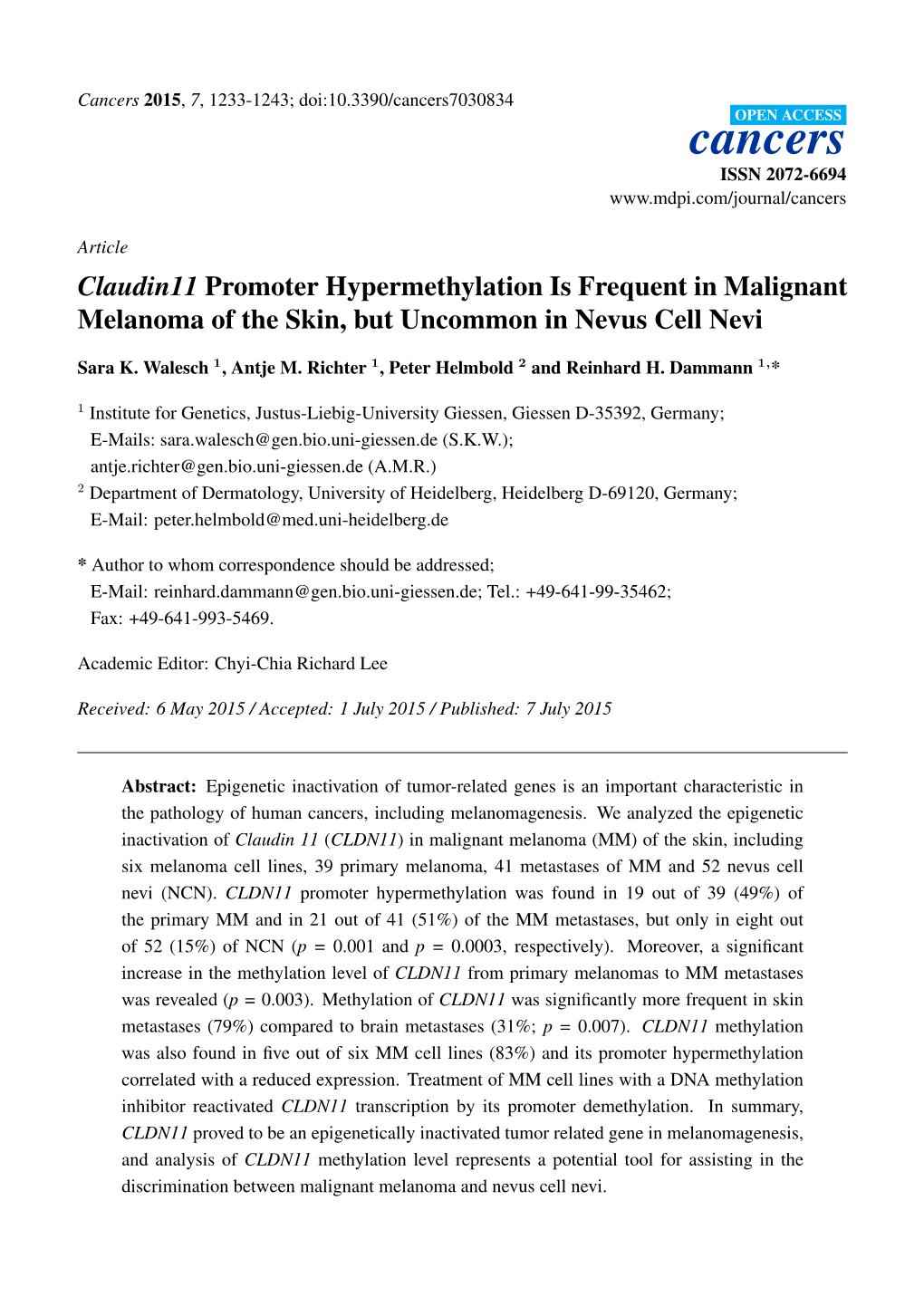 Claudin11 Promoter Hypermethylation Is Frequent in Malignant Melanoma of the Skin, but Uncommon in Nevus Cell Nevi