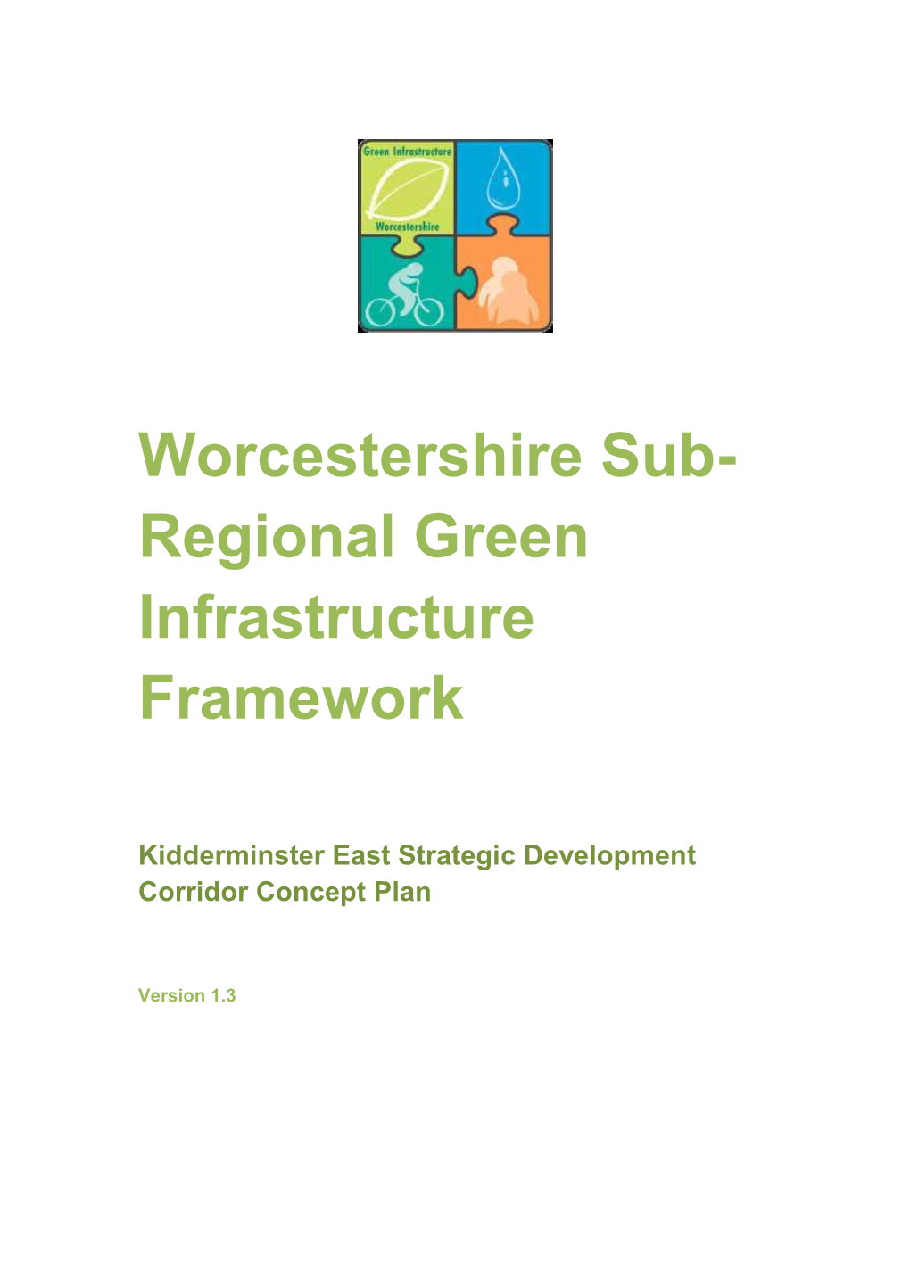 Kidderminster East Strategic Development Corridor Concept Plan