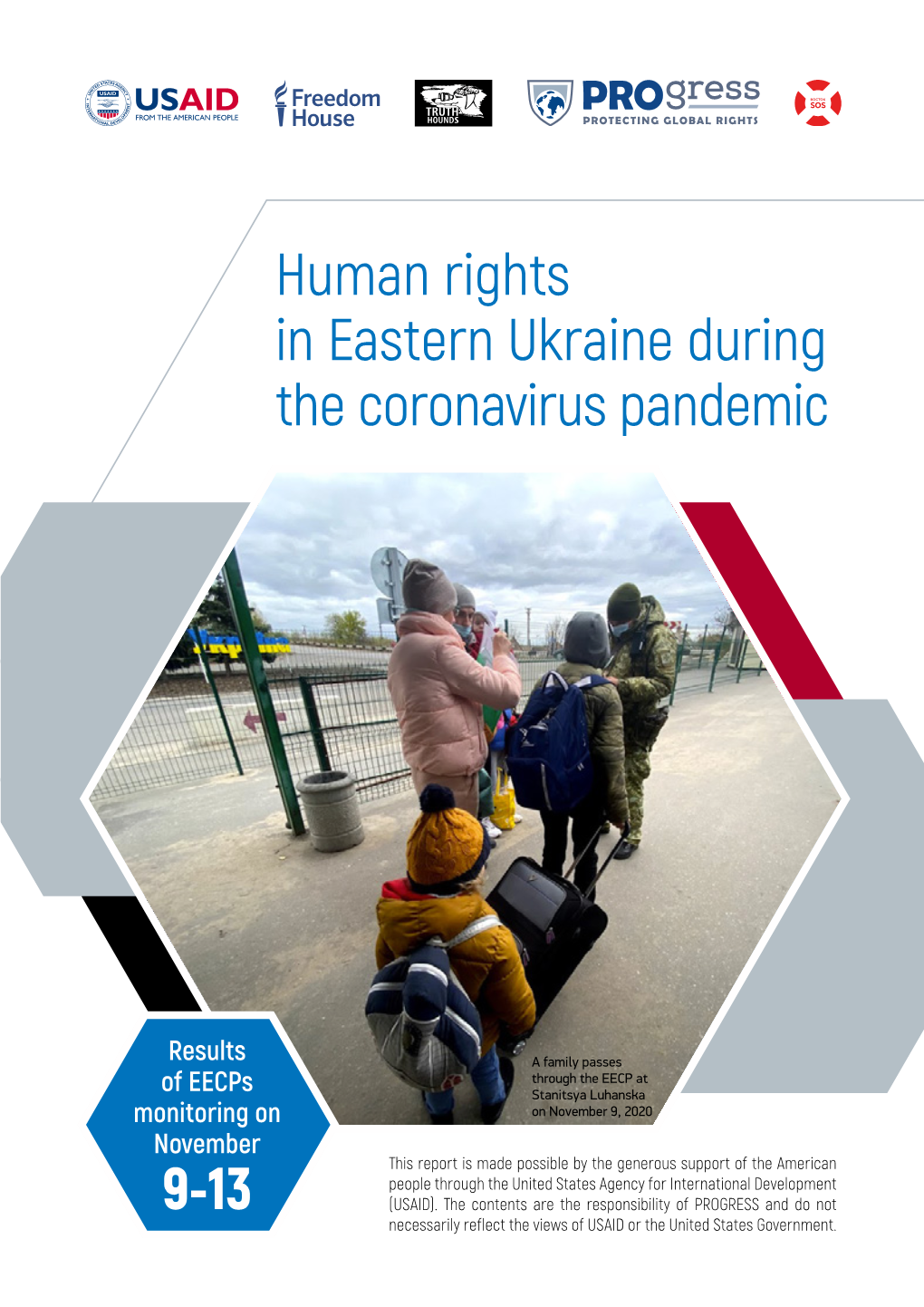 Human Rights in Eastern Ukraine During the Coronavirus Pandemic 9 Results of Eecps Monitoring on November 9-13
