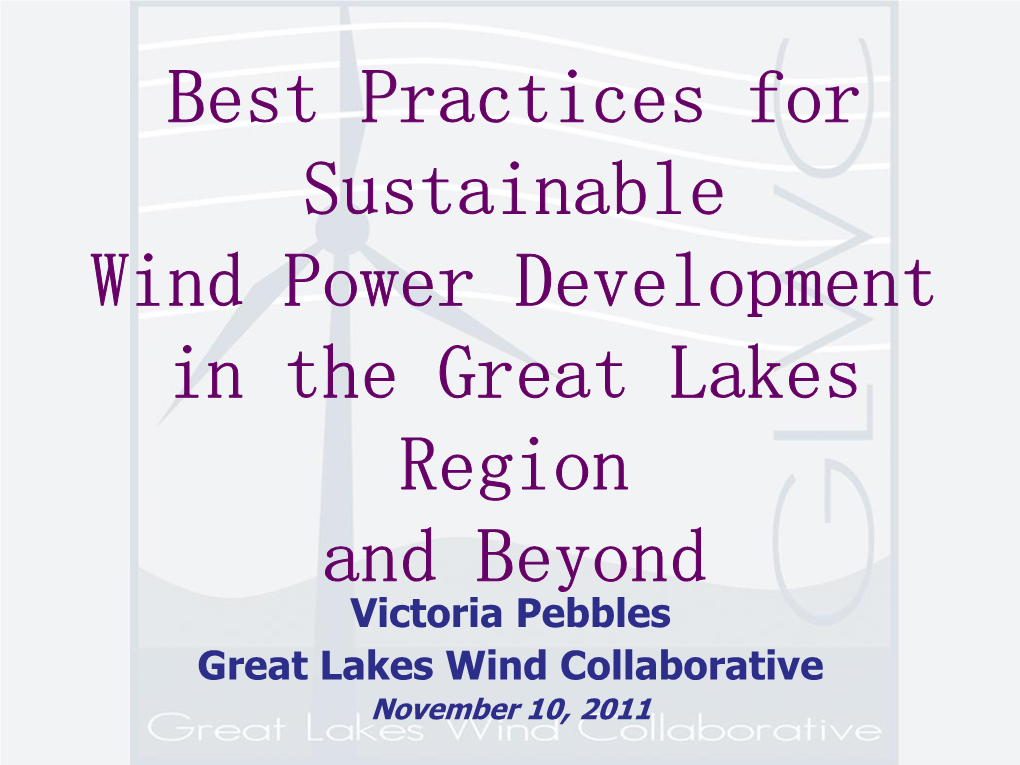 Great Lakes Wind Collaborative November 10, 2011