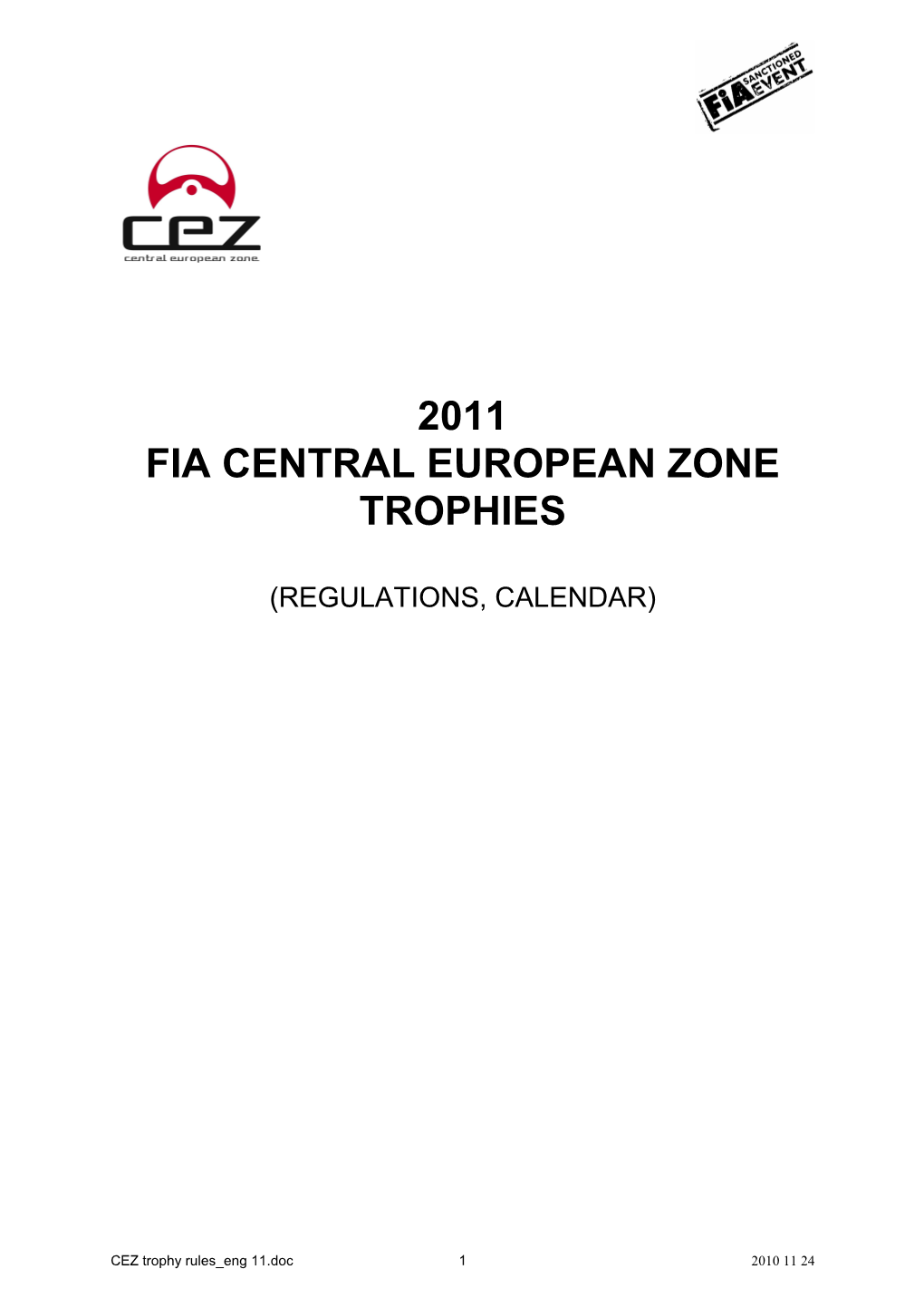 2011 Fia Central European Zone Trophies