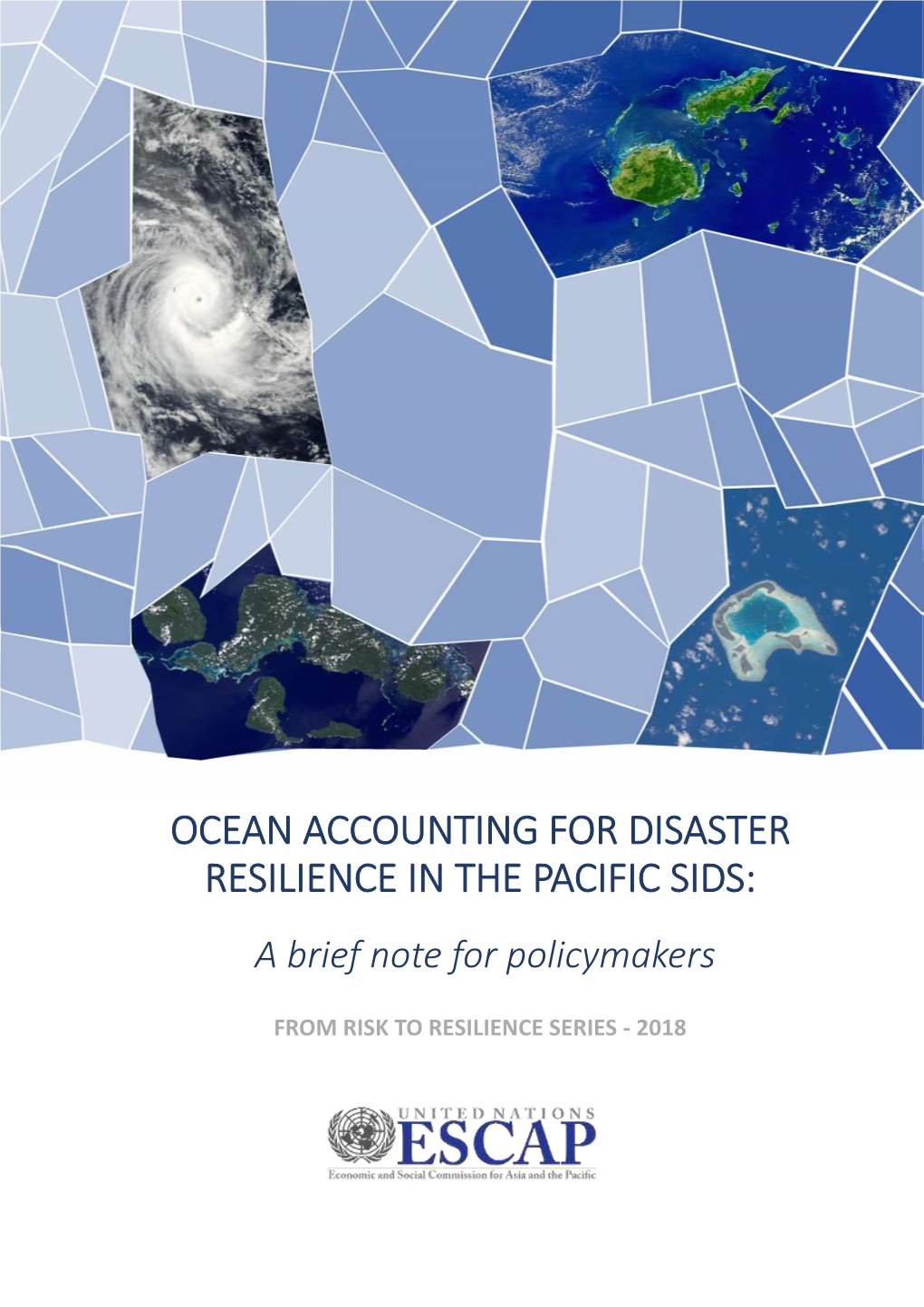 Ocean Accounting for Disaster Resilience in the Pacific Sids