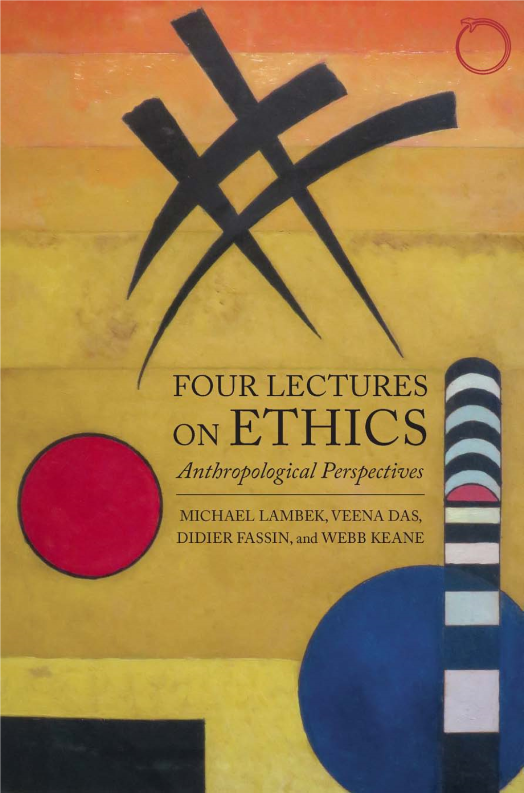 Four Lectures on Ethics Hau Books