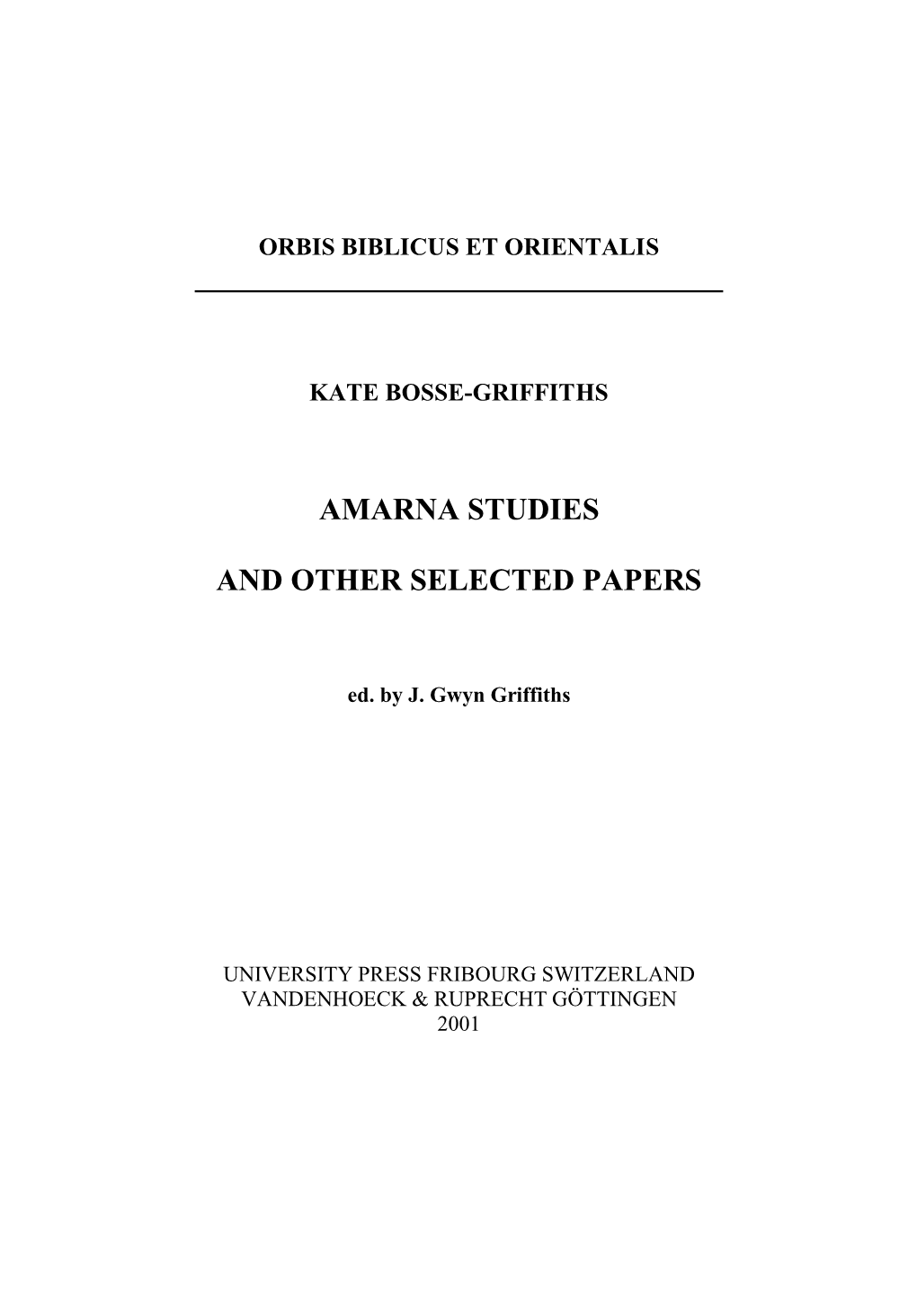 Amarna Studies and Other Selected Papers