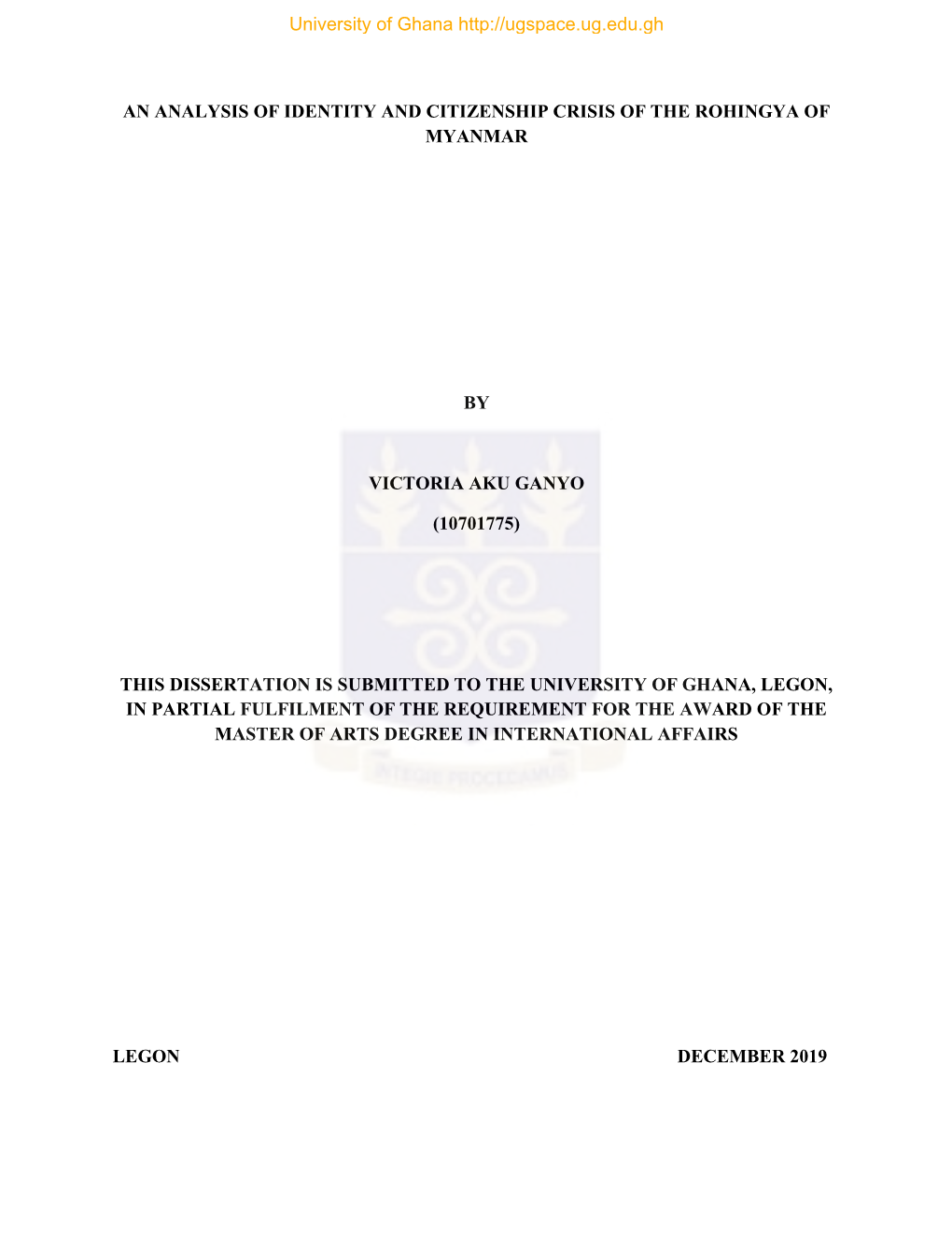 An Analysis of Identity and Citizenship Crisis of the Rohingya of Myanmar by Victoria Aku Ganyo