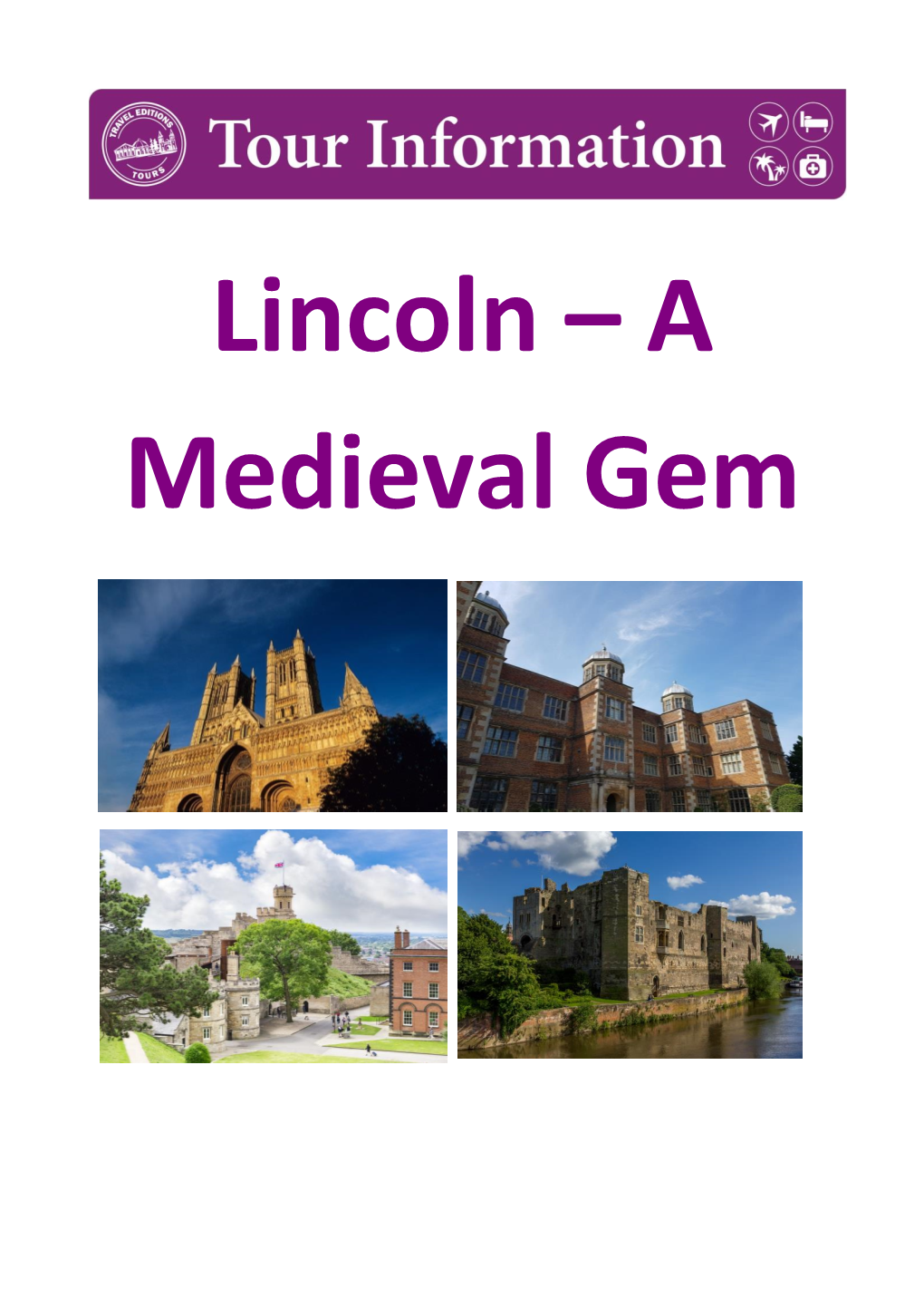 Lincoln – a Medieval Gem