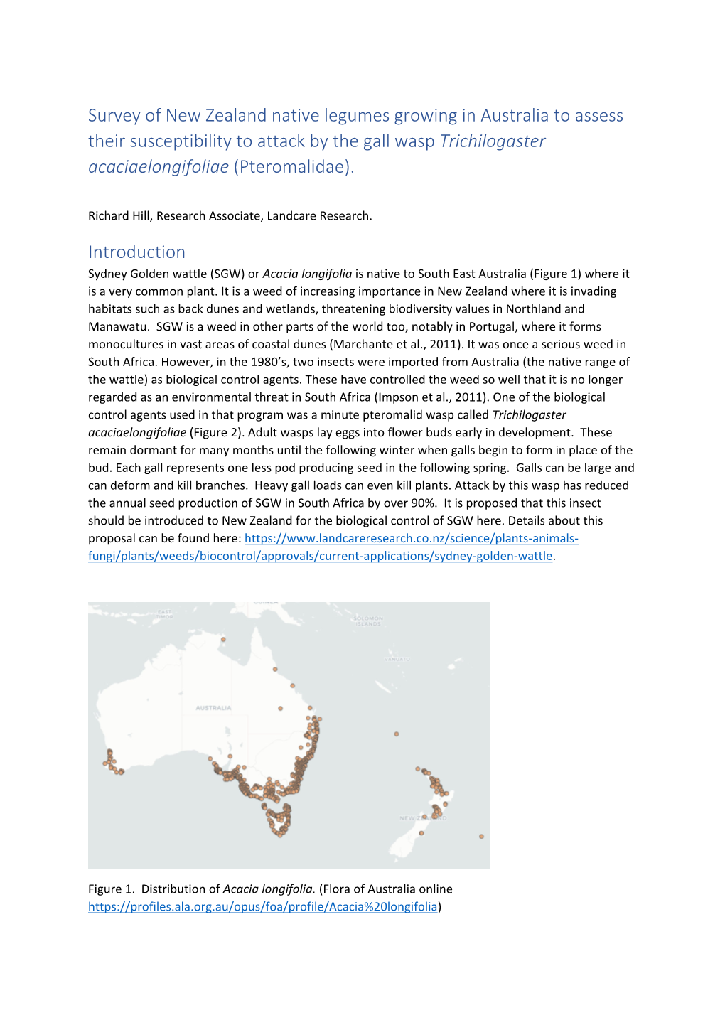 Survey of New Zealand Native Legumes Growing in Australia to Assess Their Susceptibility to Attack by the Gall Wasp Trichilogaster Acaciaelongifoliae (Pteromalidae)