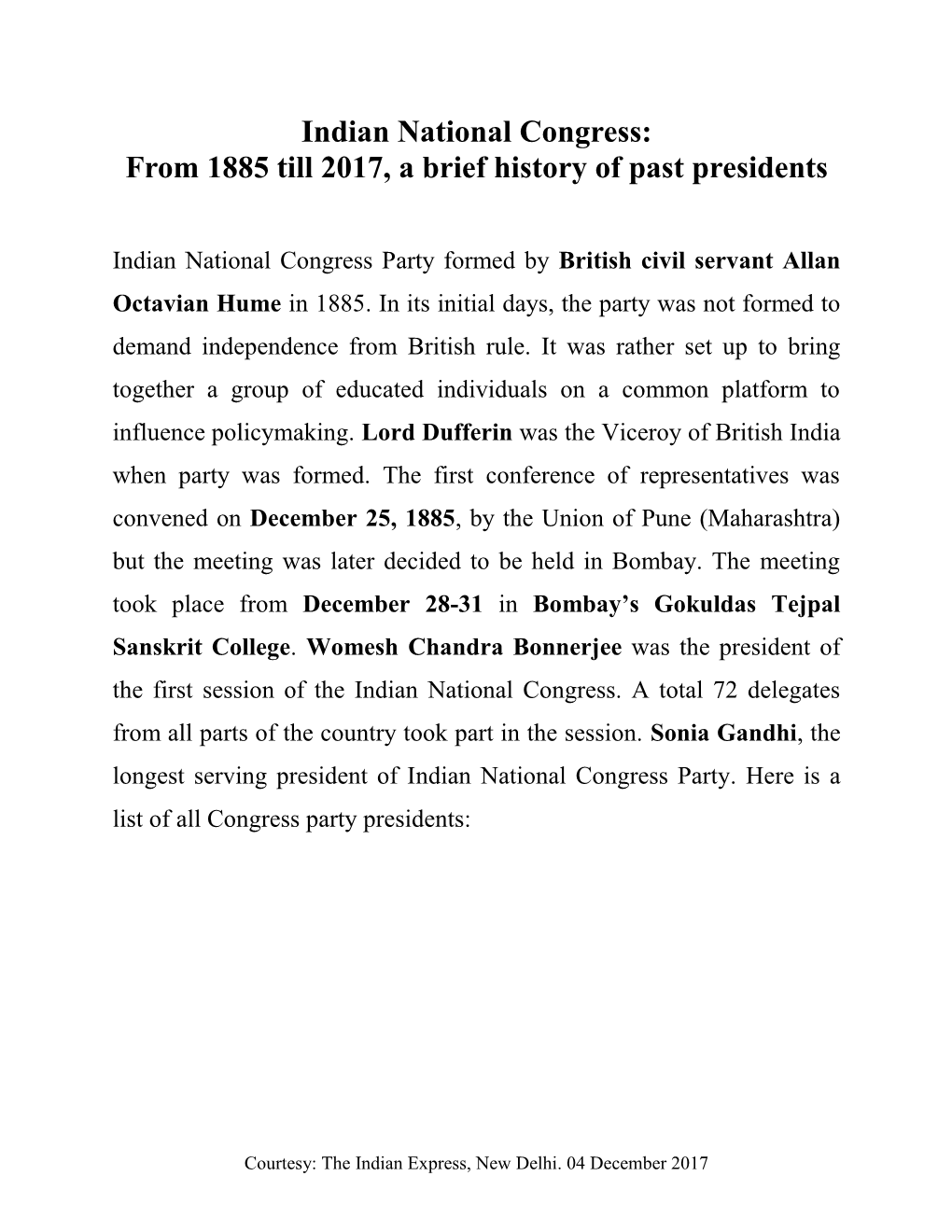 Indian National Congress: from 1885 Till 2017, a Brief History of Past Presidents
