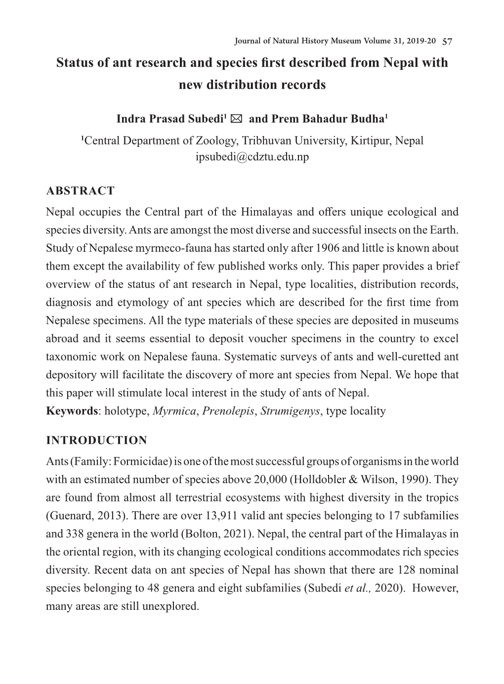 Status of Ant Research and Species First Described from Nepal with New Distribution Records