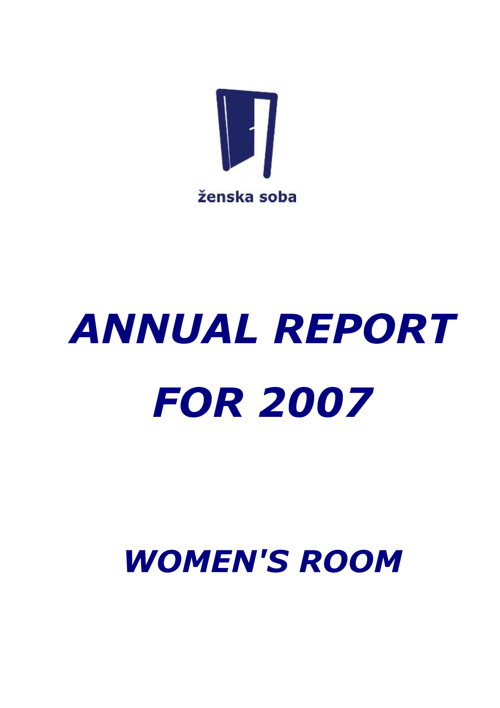 Women's Room Report for 2007