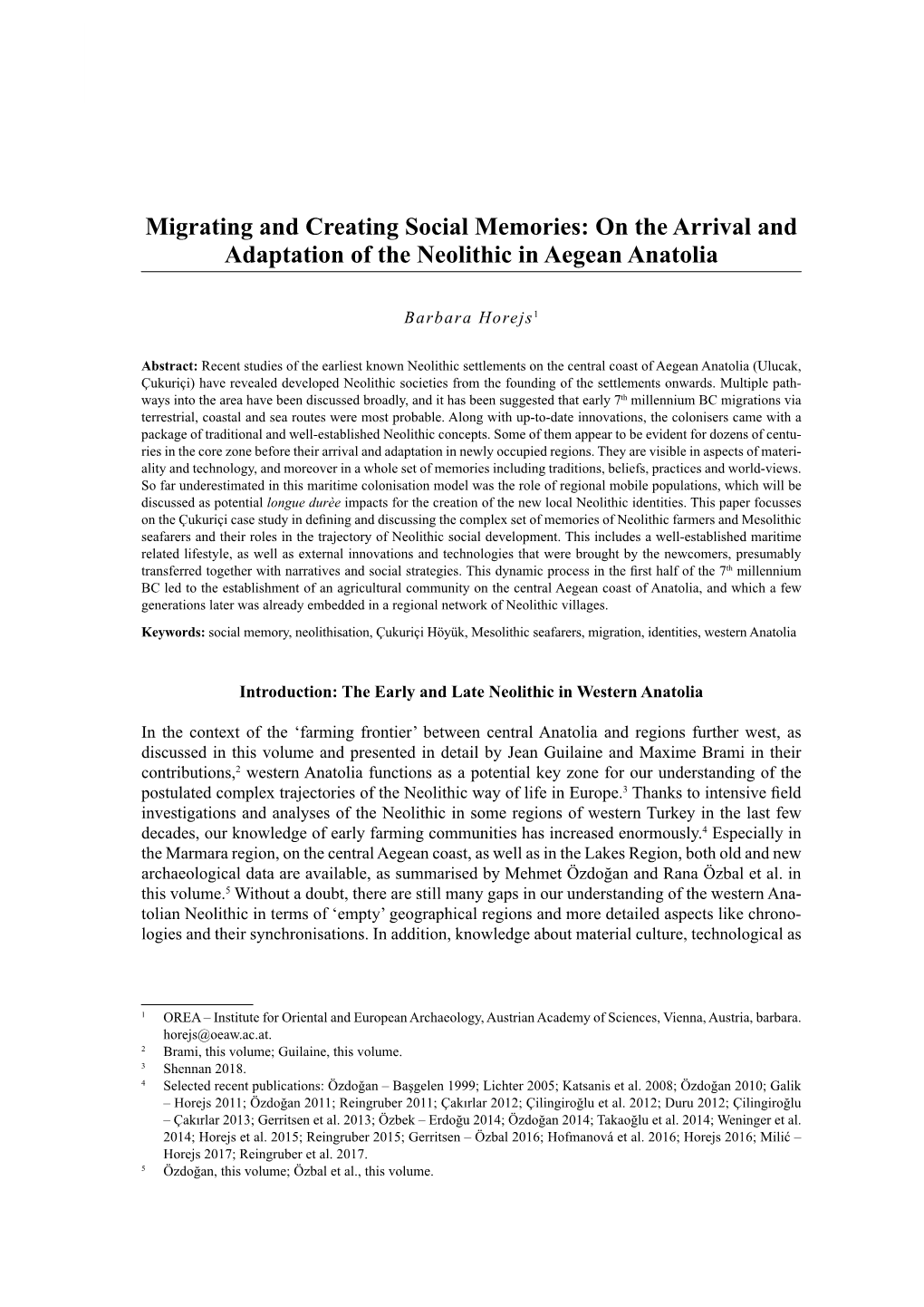 Migrating and Creating Social Memories: on the Arrival and Adaptation of the Neolithic in Aegean Anatolia 159