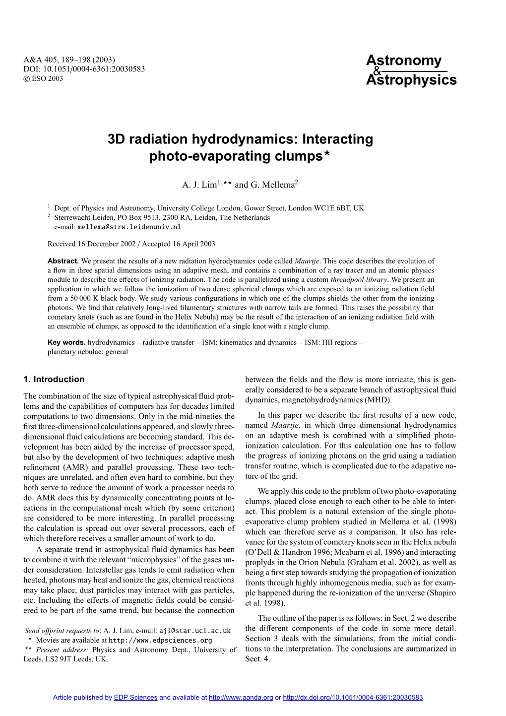 3D Radiation Hydrodynamics: Interacting Photo-Evaporating Clumps