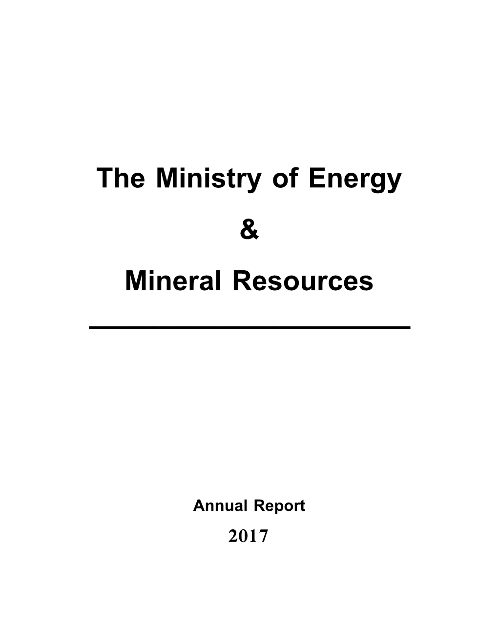 The Ministry of Energy & Mineral Resources
