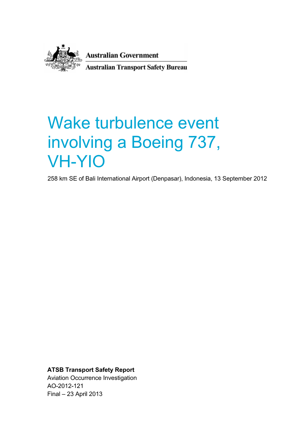 Wake Turbulence Event Involving a Boeing 737, VH-YIO