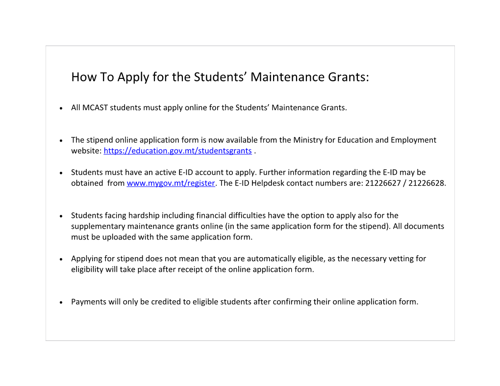 How to Apply for the Students Maintenance Grants