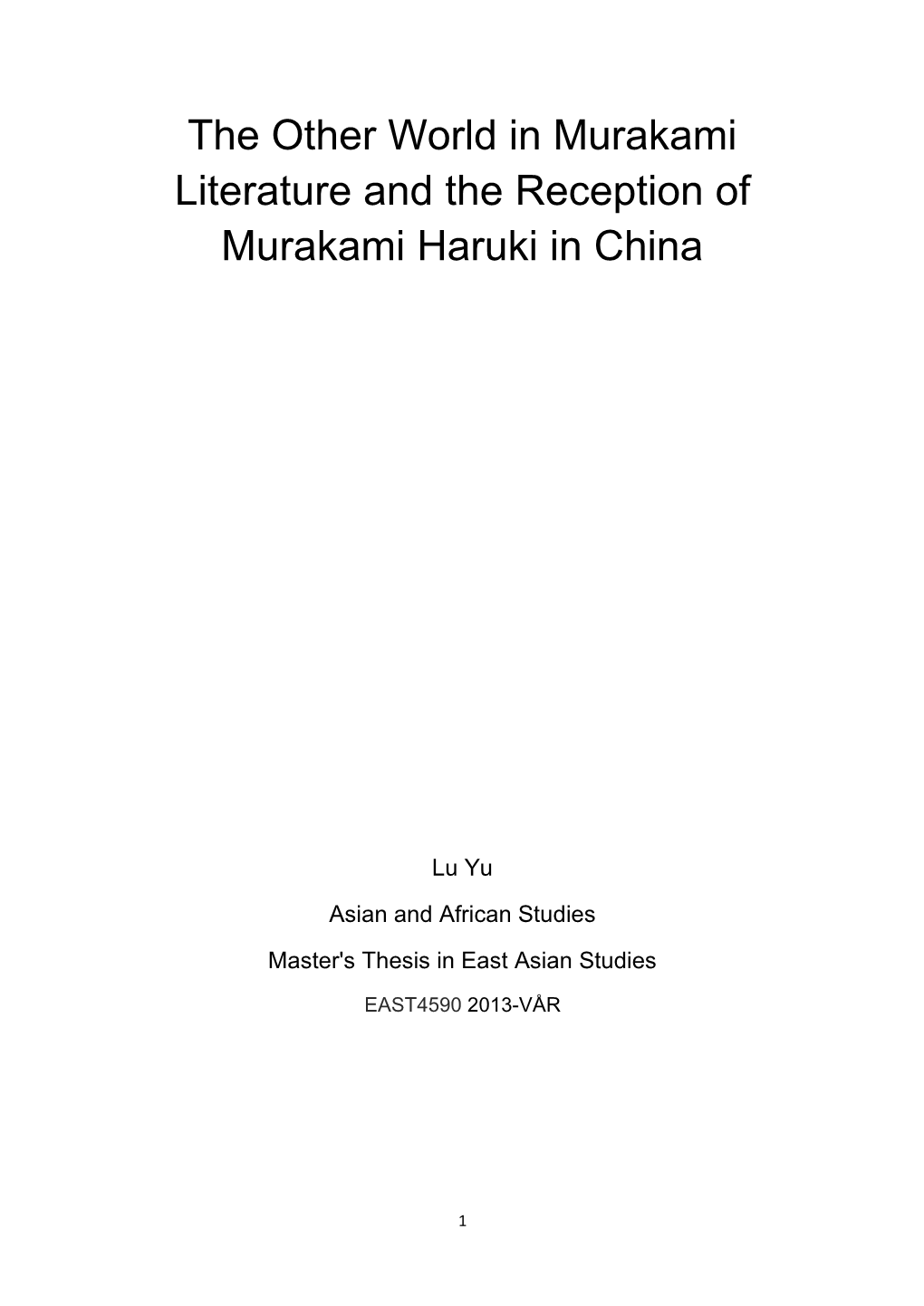 The Other World in Murakami Literature and the Reception of Murakami Haruki in China