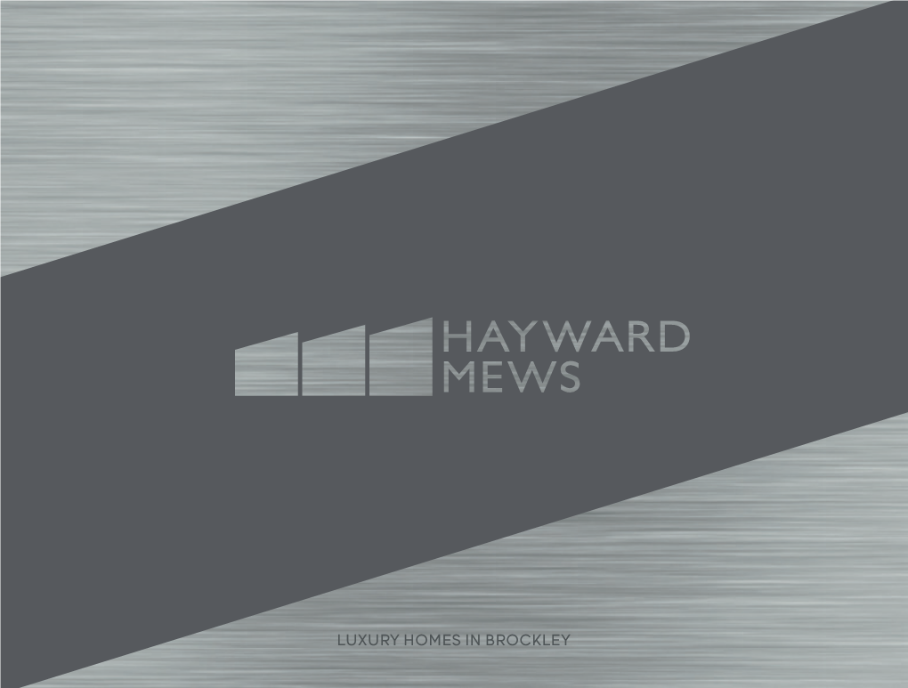 Hayward Mews Brochure Grey.Indd