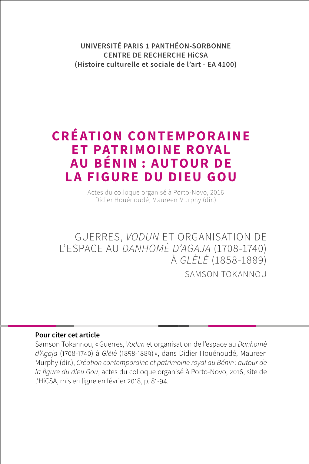 Guerres, Vodun Et Organisation De L'espace Au Danhomè D'agaja