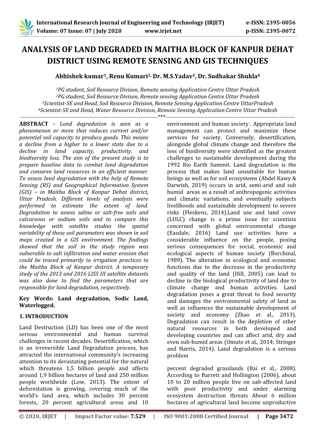 Analysis of Land Degraded in Maitha Block of Kanpur Dehat District Using Remote Sensing and Gis Techniques