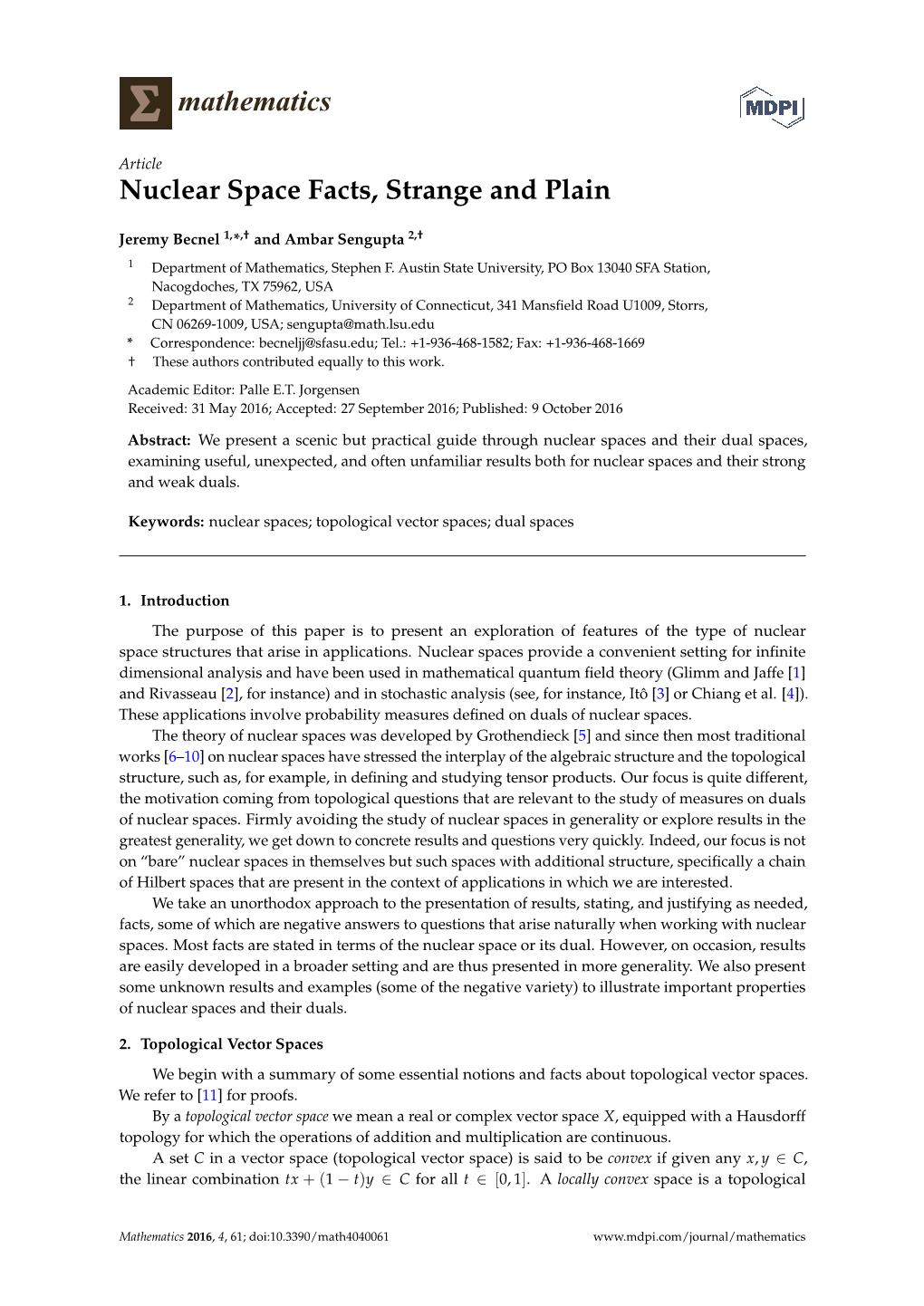 Nuclear Space Facts, Strange and Plain