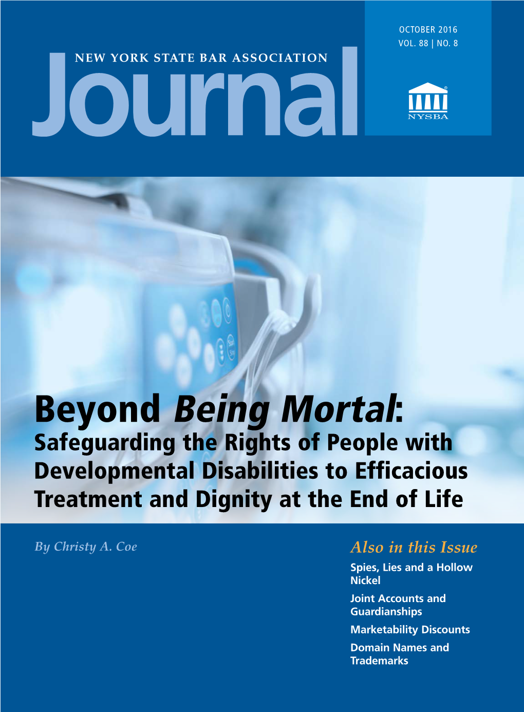 Beyond Being Mortal: Safeguarding the Rights of People with Developmental Disabilities to Efficacious Treatment and Dignity at the End of Life