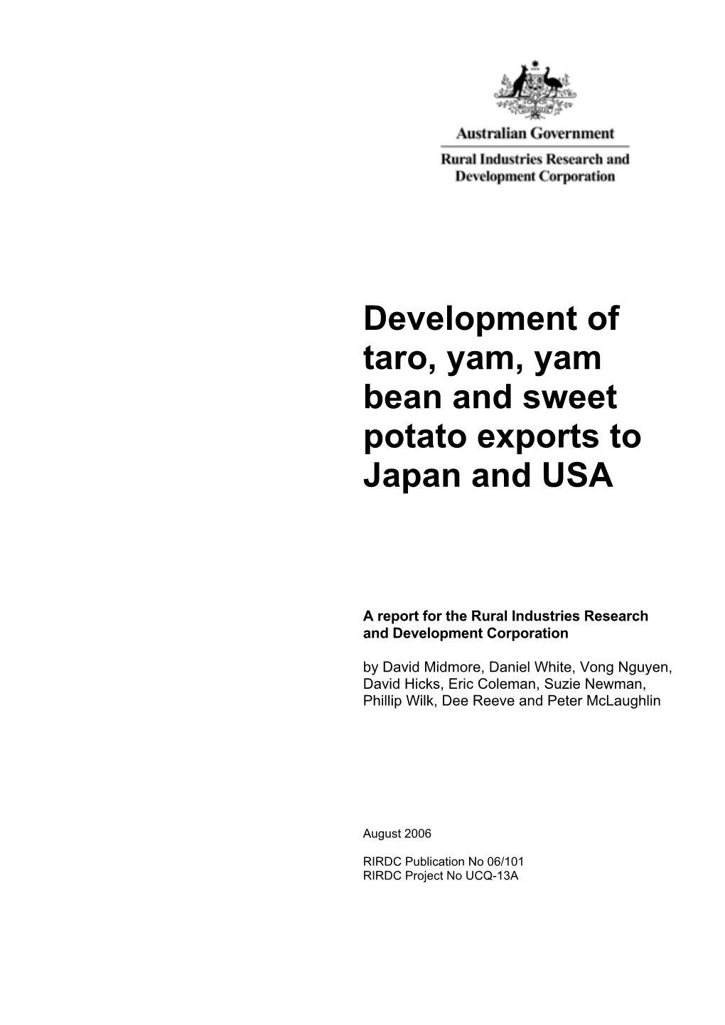 Development of Taro, Yam, Yam Bean and Sweet Potato Exports to Japan and USA