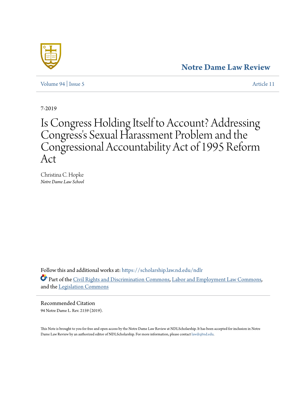 Is Congress Holding Itself to Account? Addressing Congress's Sexual Harassment Problem and the Congressional Accountability Act of 1995 Reform Act Christina C