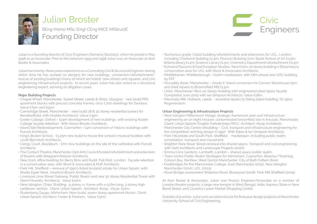 Julian Broster Beng (Hons) Msc (Eng) Ceng MICE Mistructe Founding Director