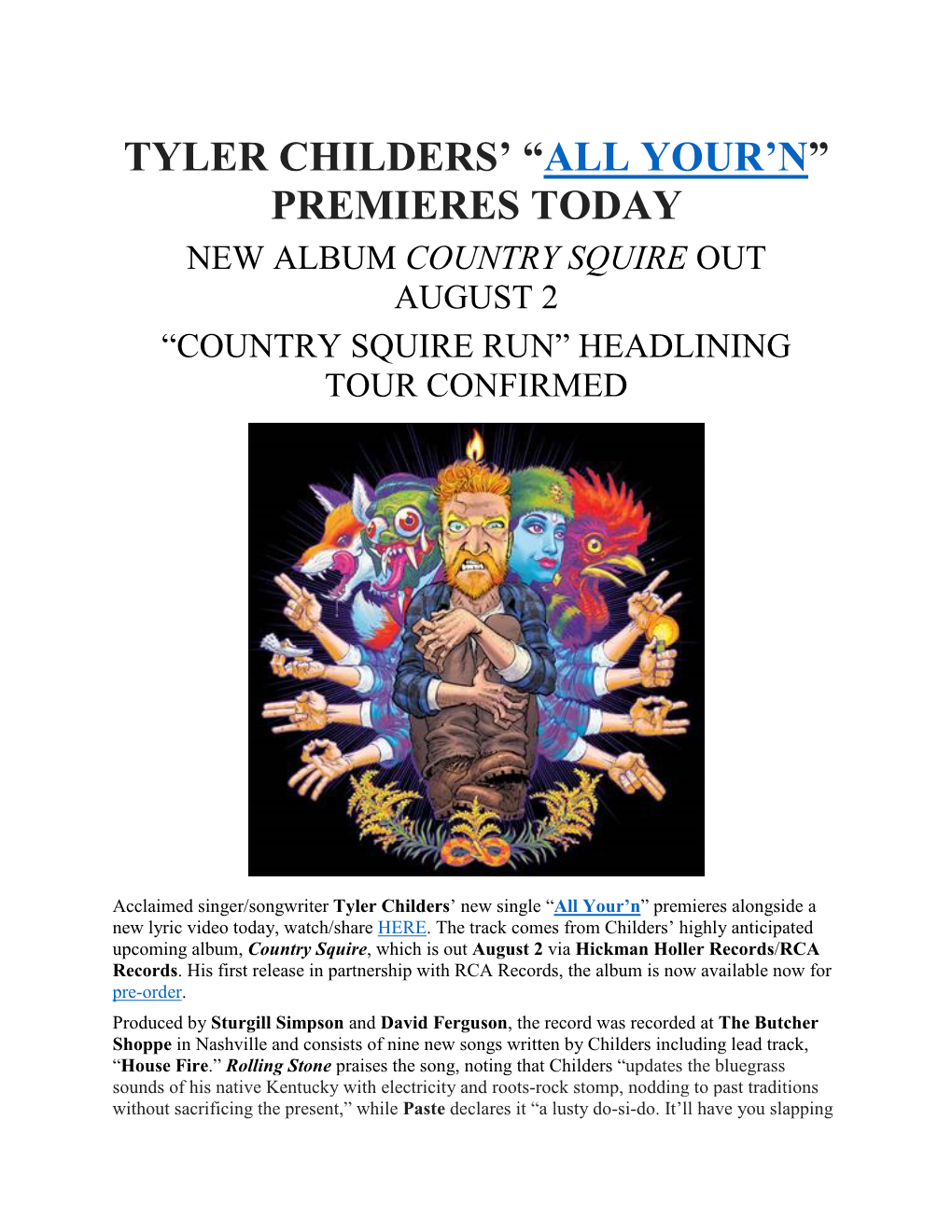 Tyler Childers' “All Your'n” Premieres Today