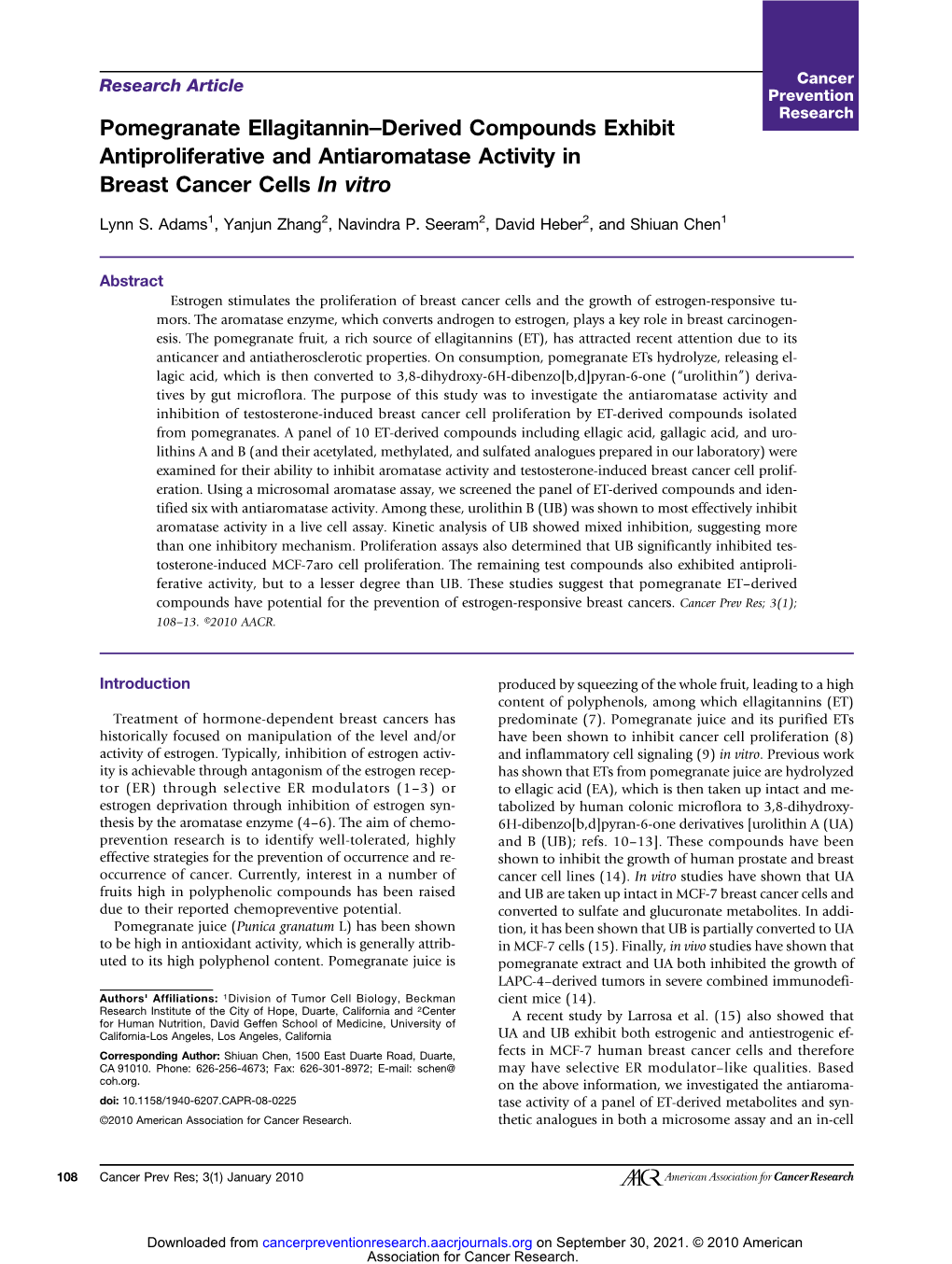 Pomegranate Ellagitannin–Derived Compounds Exhibit Antiproliferative and Antiaromatase Activity in Breast Cancer Cells in Vitro