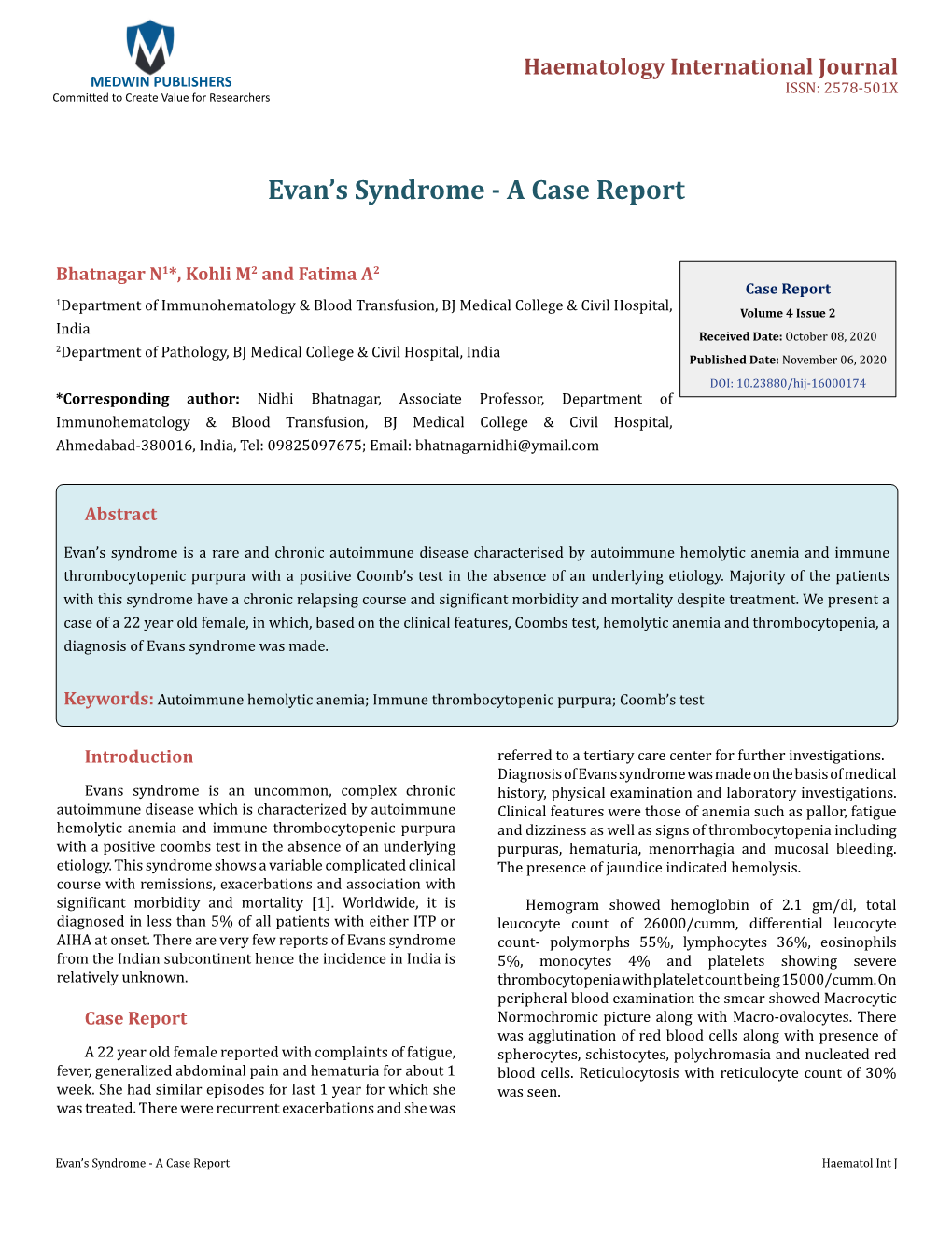 Bhatnagar N, Et Al. Evan's Syndrome