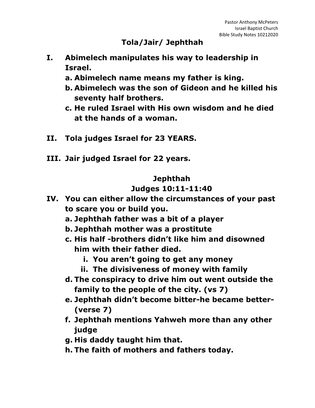 Tola/Jair/ Jephthah I. Abimelech Manipulates His Way to Leadership