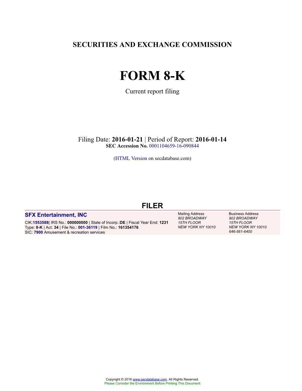 SFX Entertainment, INC Form 8-K Current Report Filed 2016-01-21