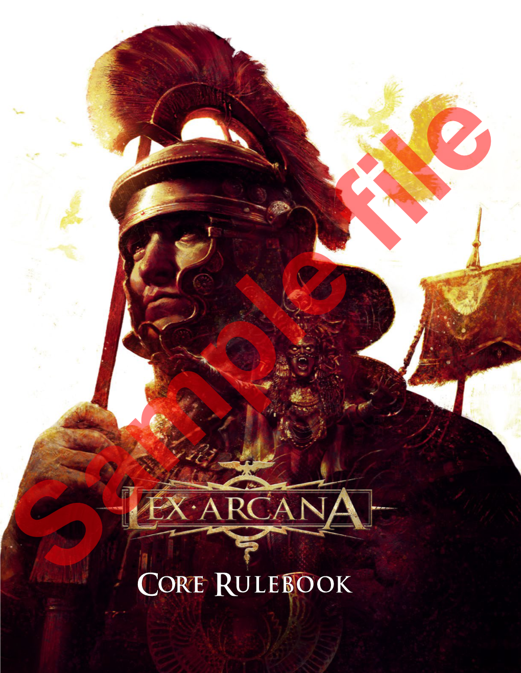 Lex Arcana Is the Alternate History Role-Playing Game Set in a Roman Empire Which Did Not Fall