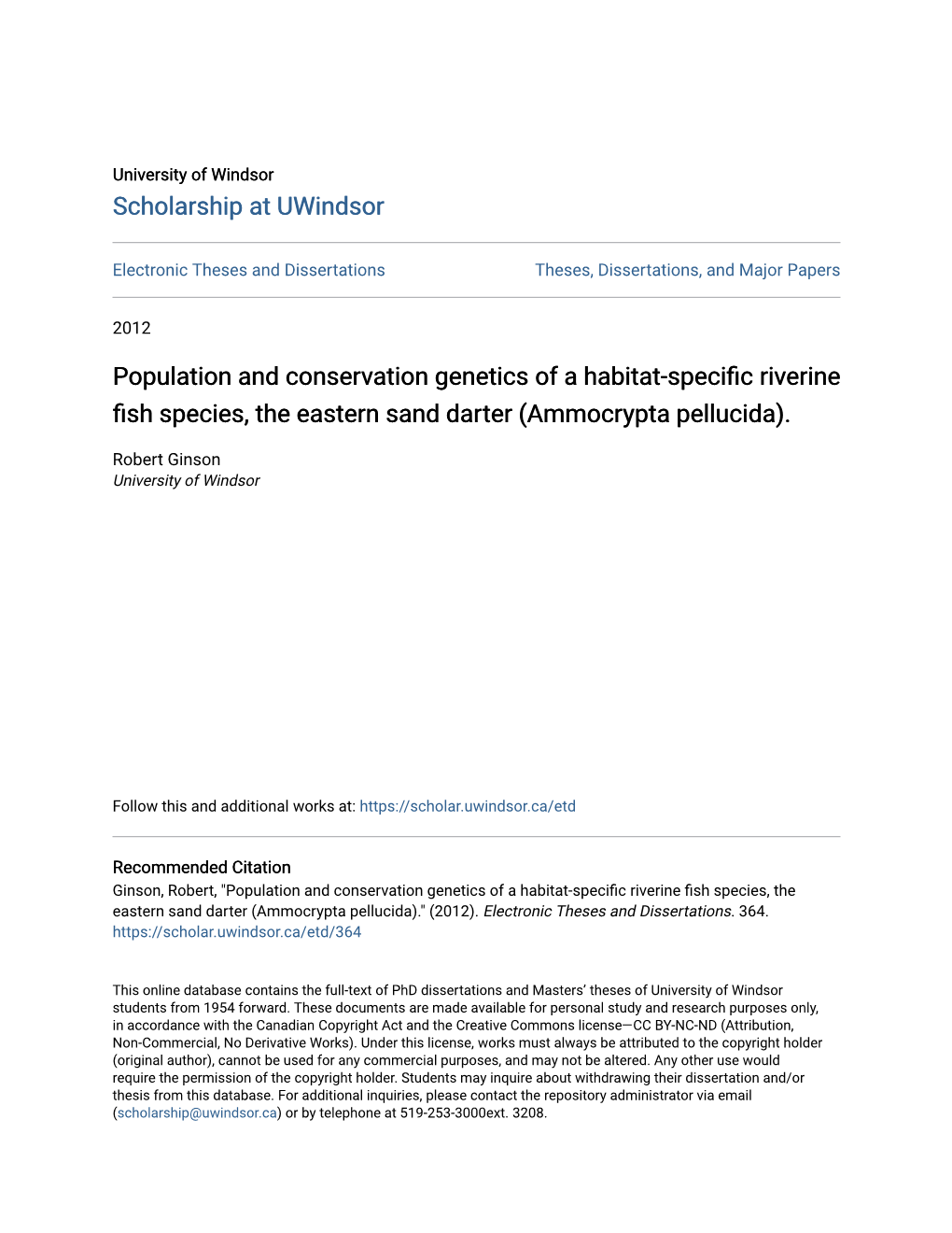 Population and Conservation Genetics of a Habitat-Specific Riverine Fish Species, the Eastern Sand Darter (Ammocrypta Pellucida)