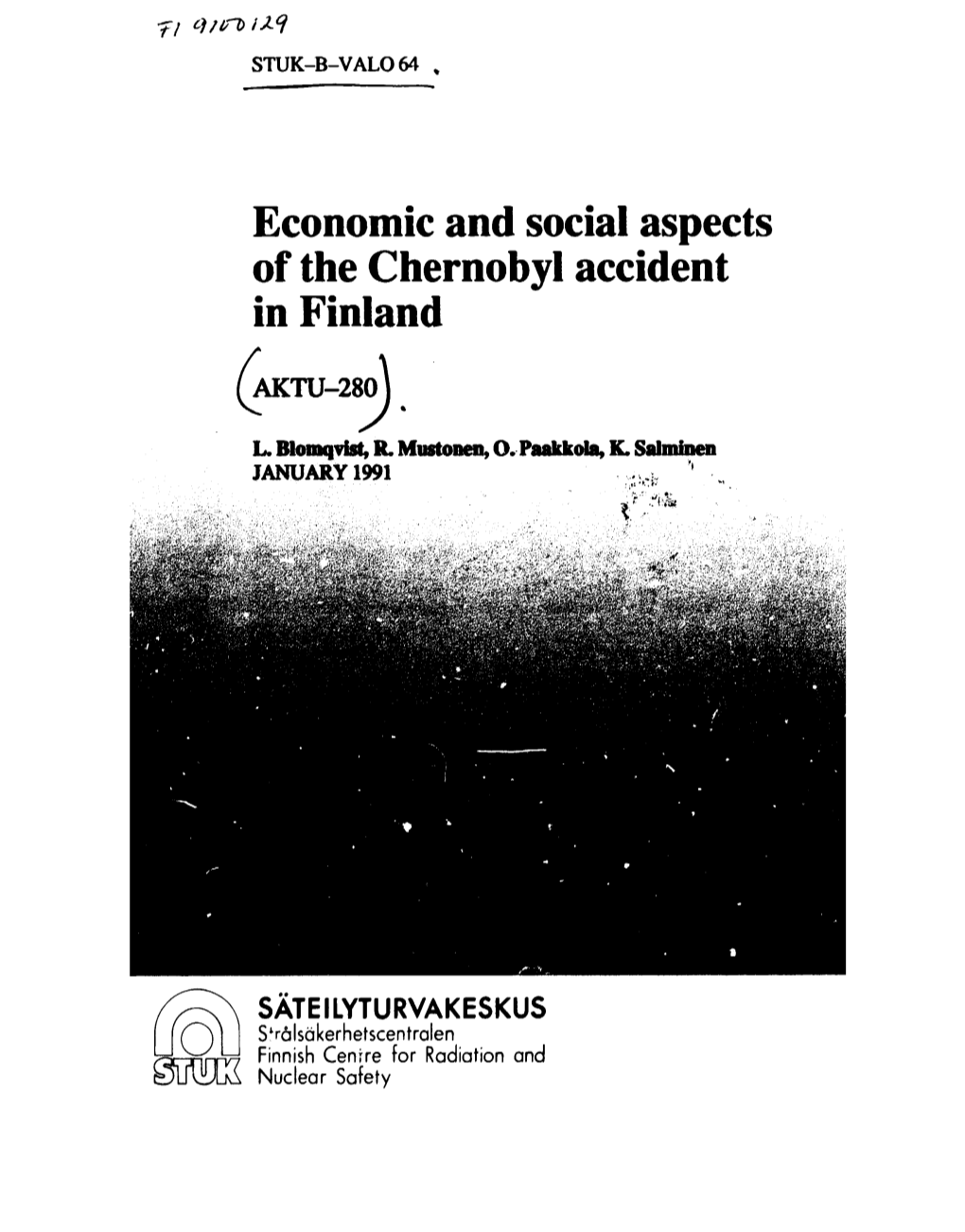 Economic and Social Aspects of the Chernobyl Accident in Finland O