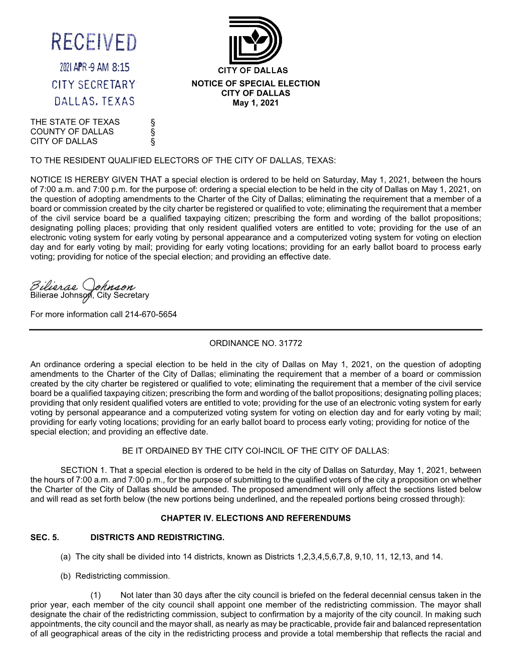 Notice of Election City of Dallas May 1, 2021 Ethnic Makeup of the City's Population