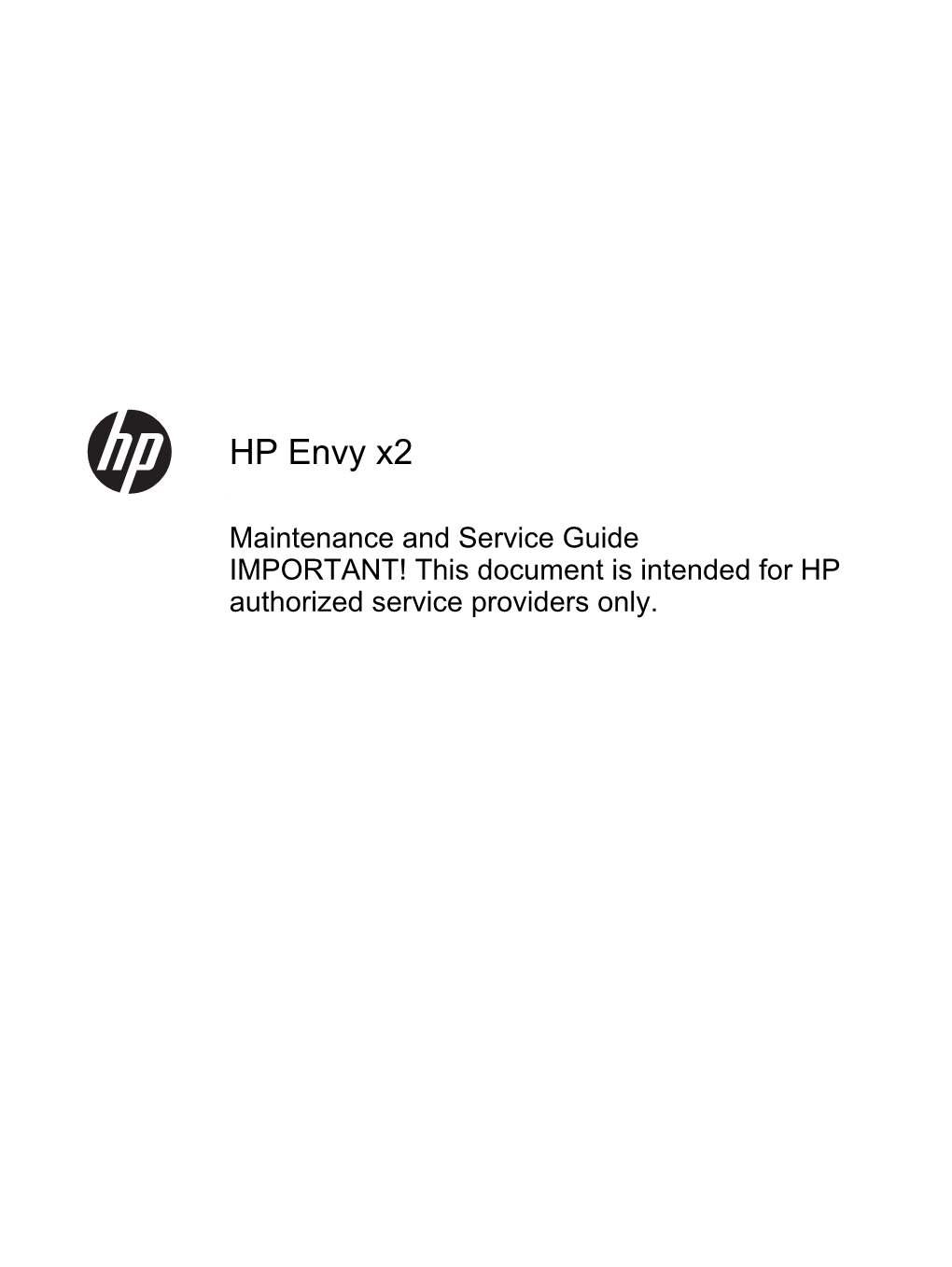 HP Envy X2 Maintenance and Service Guide